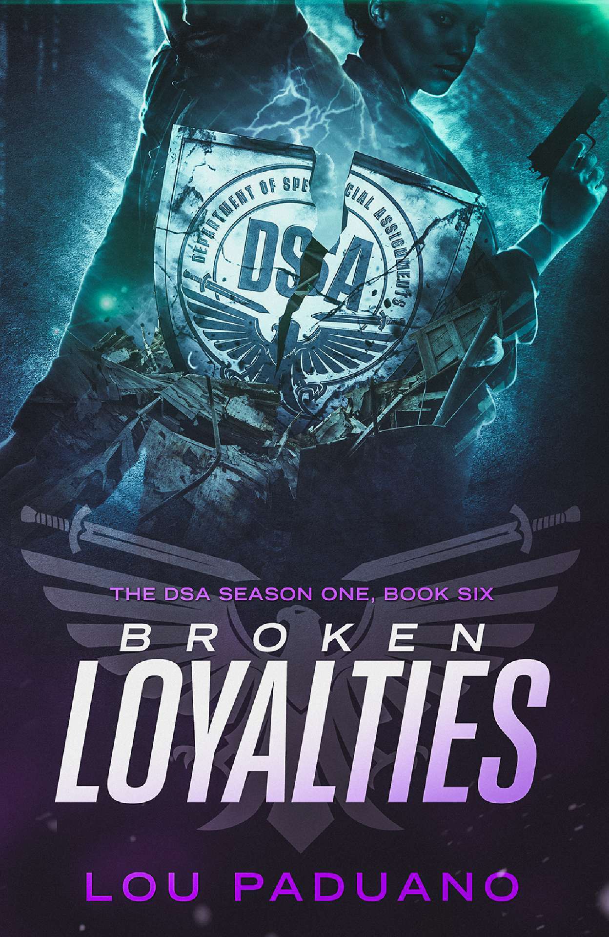 Lou Paduano - Broken Loyalties - DSA 1.6