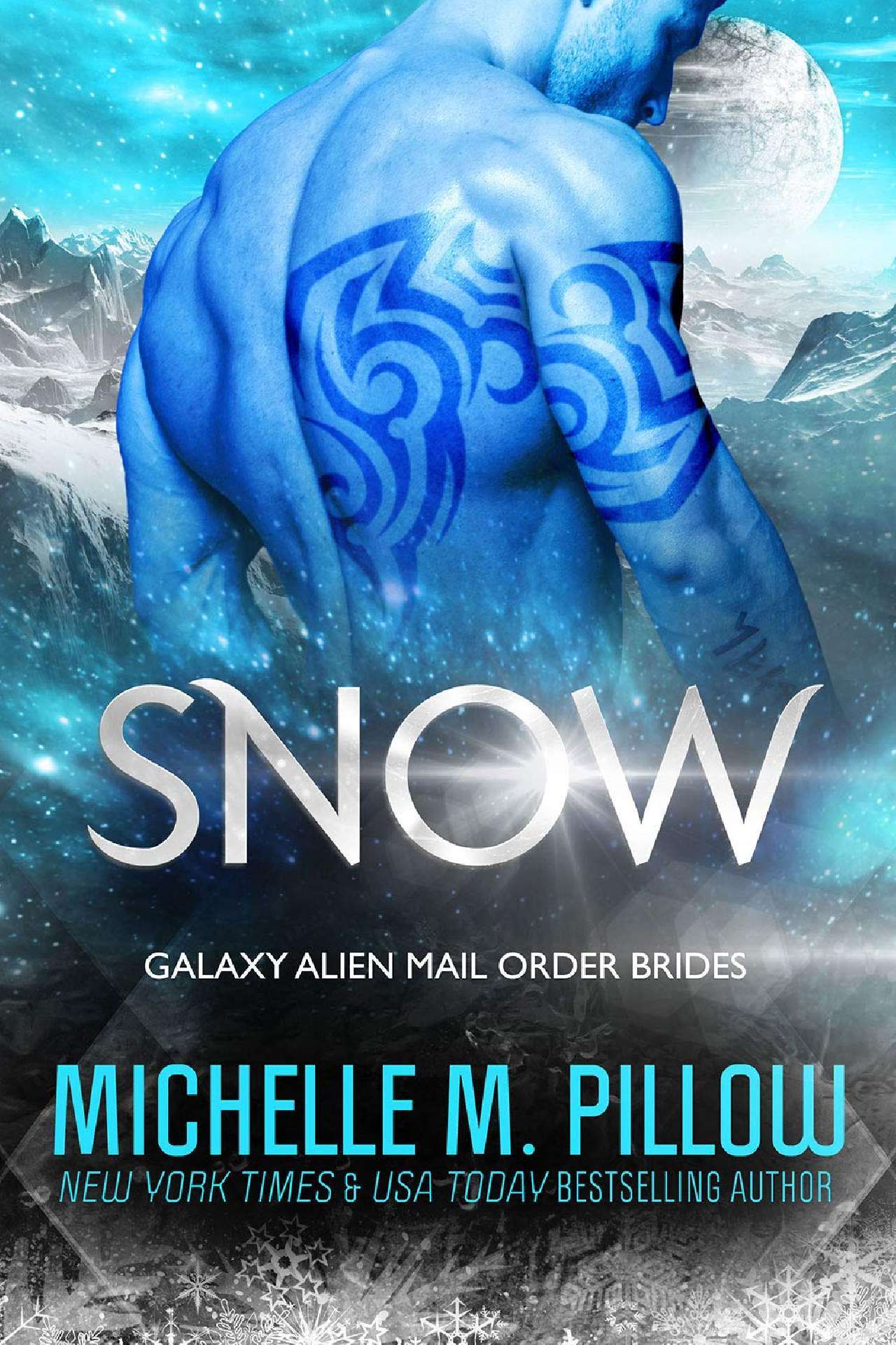 Michelle M. Pillow - Snow - Galaxy Alien Mail Order Brides 5