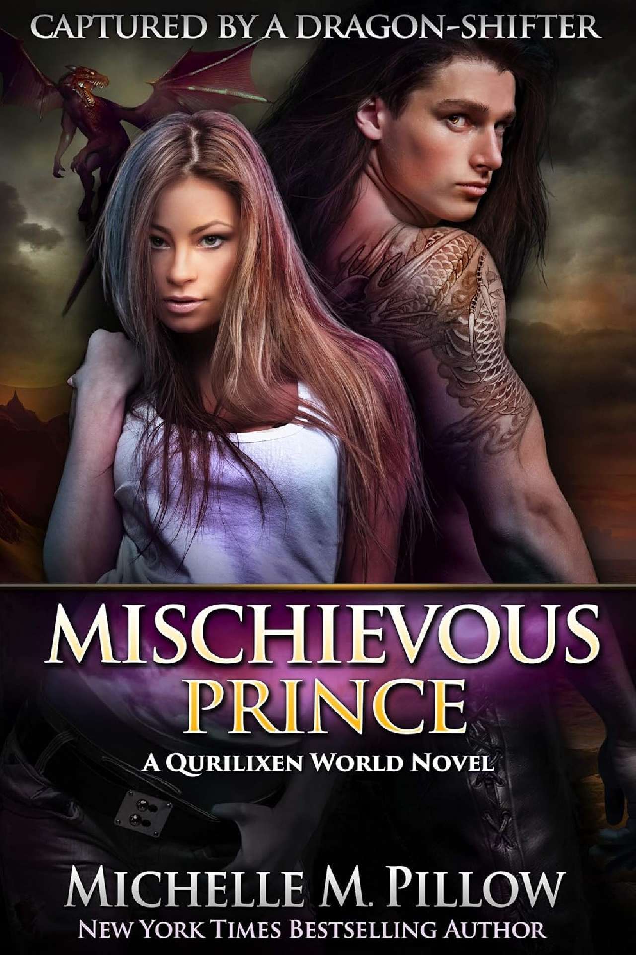 Michelle M. Pillow - Mischievous Prince - Captured by a Dragon-Shifter 5