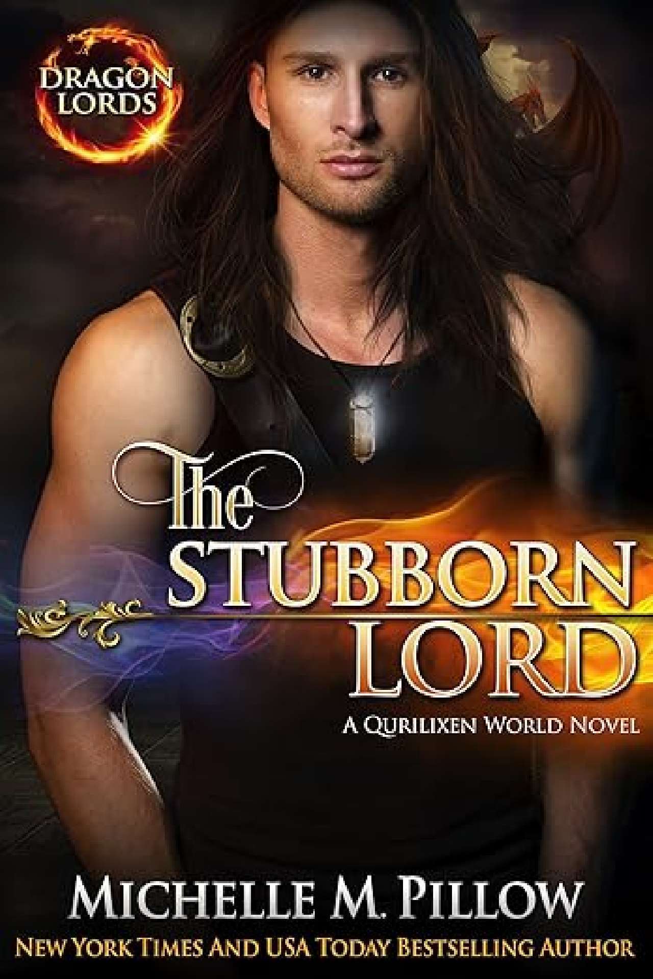 Michelle M. Pillow - The Stubborn Lord - Dragon Lords 6