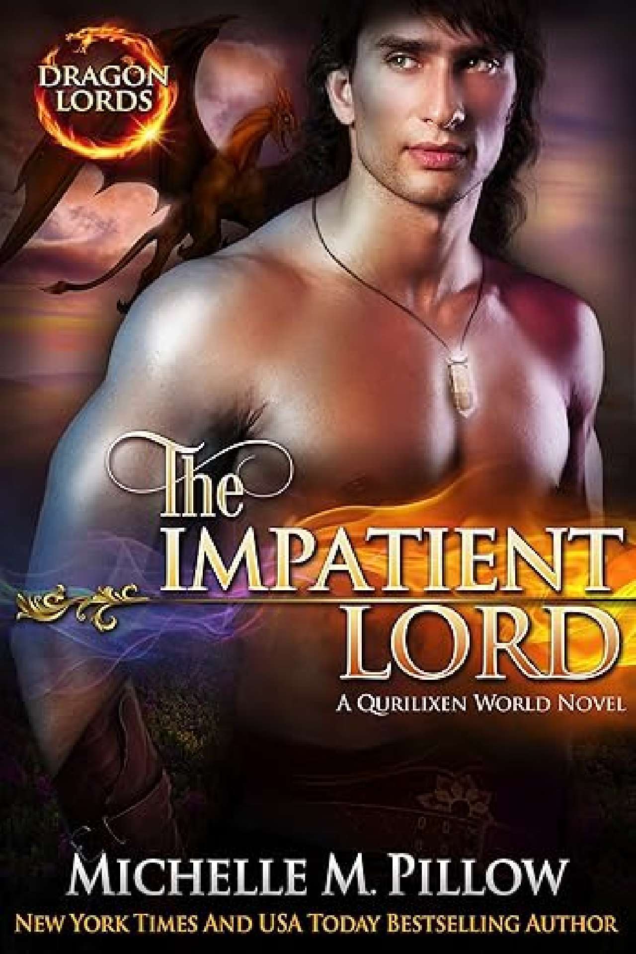 Michelle M. Pillow - The Impatient Lord - Dragon Lords 8