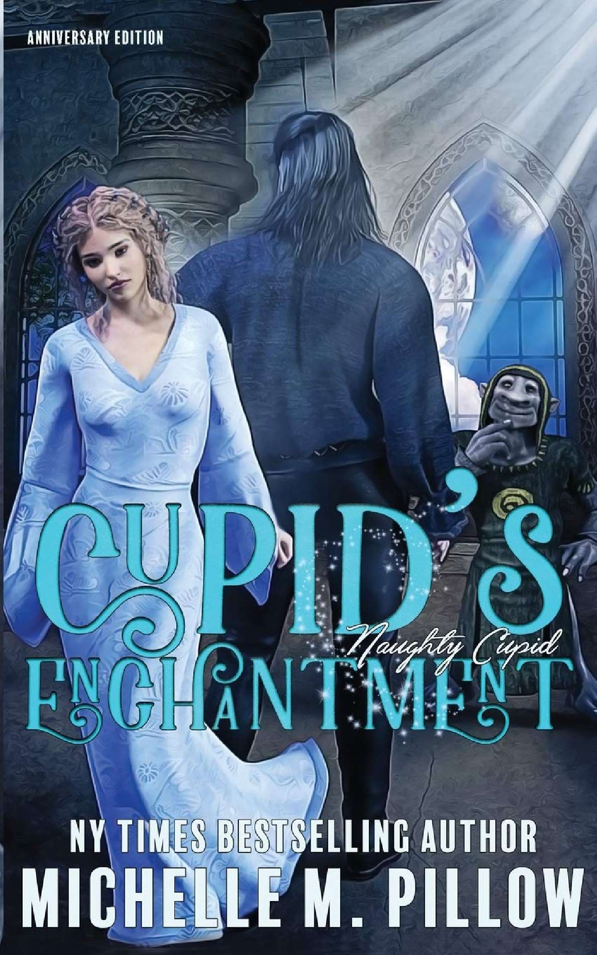 Michelle M. Pillow - Cupid’s Enchantment - Naughty Cupid 1