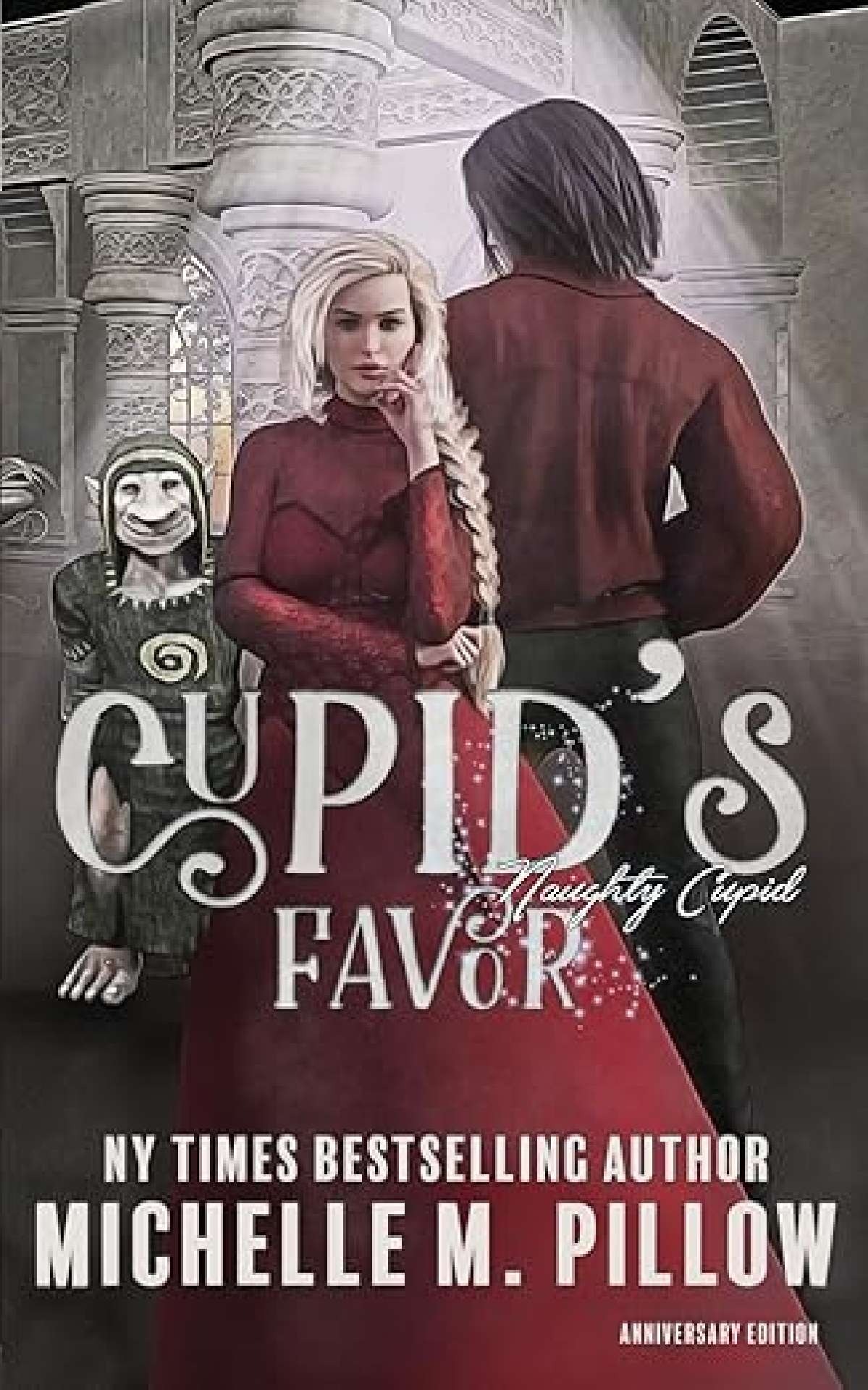 Michelle M. Pillow - Cupid’s Favor - Naughty Cupid 3