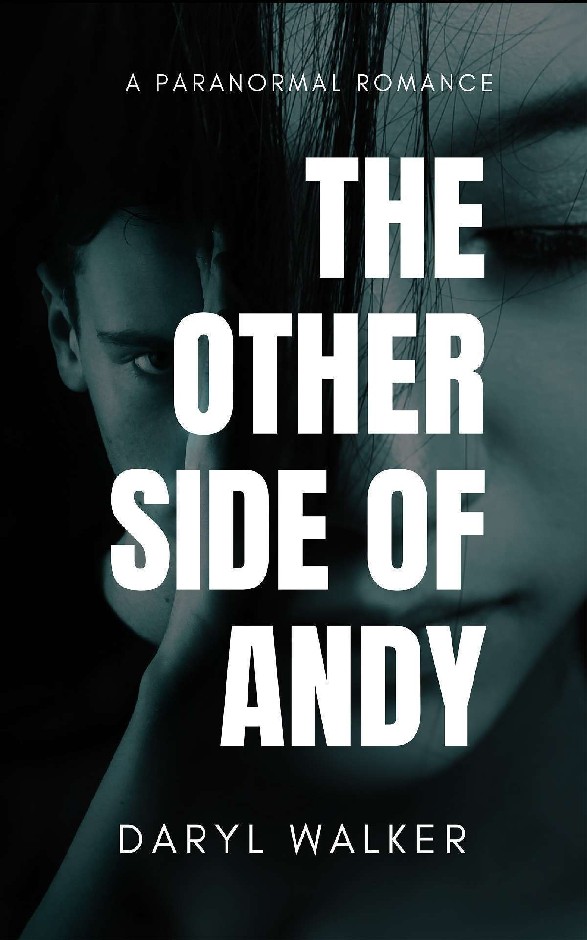 The Other Side of Andy: A Paranormal Romance