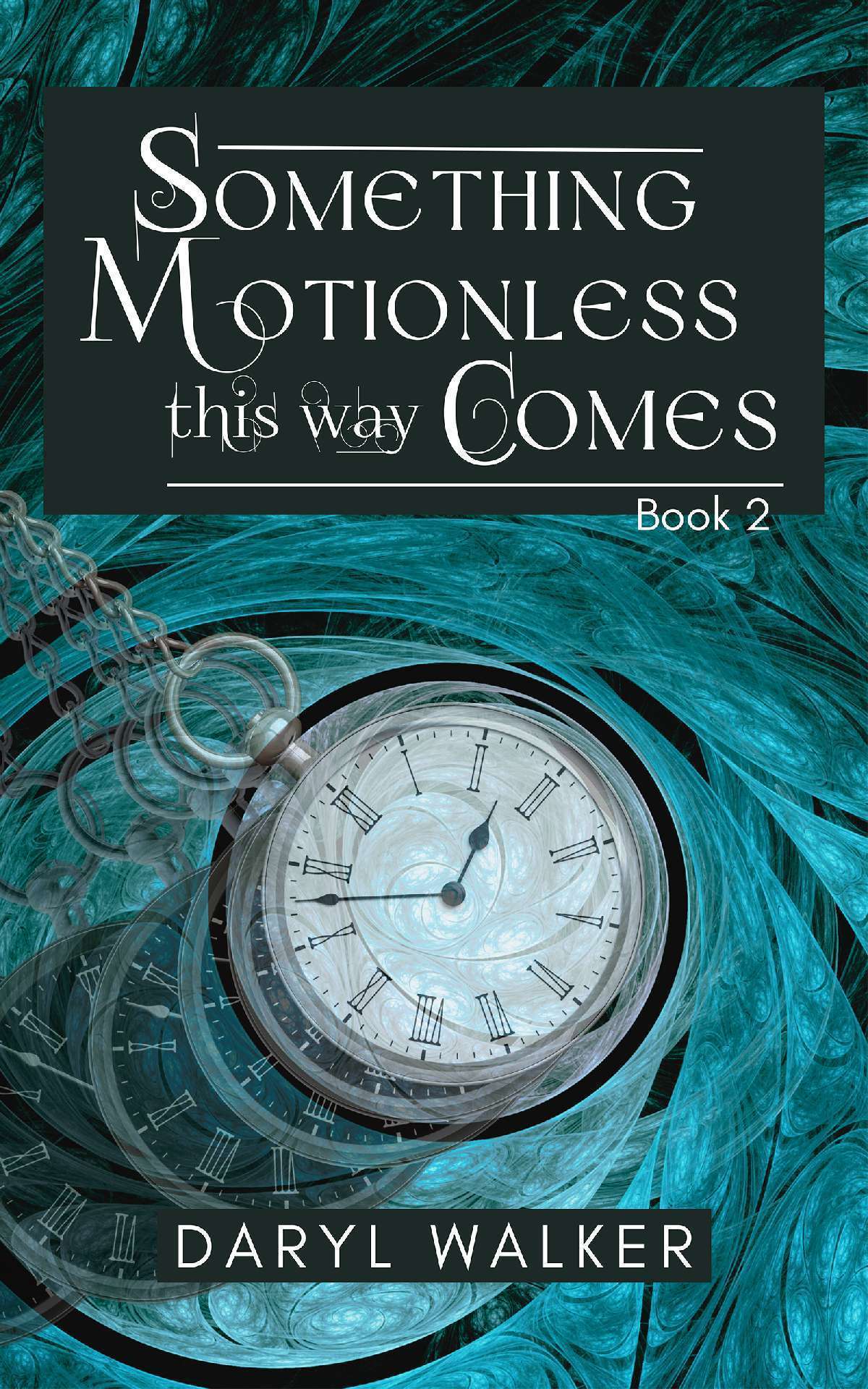 Something Motionless This Way Comes