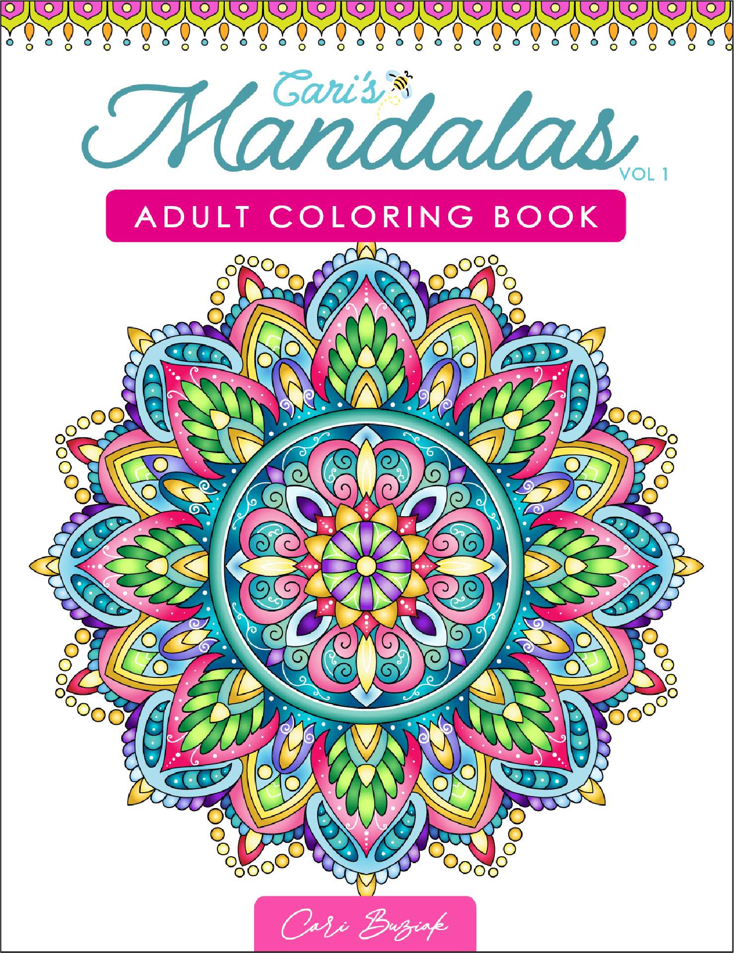Cari’s Mandalas 1 adult coloring book