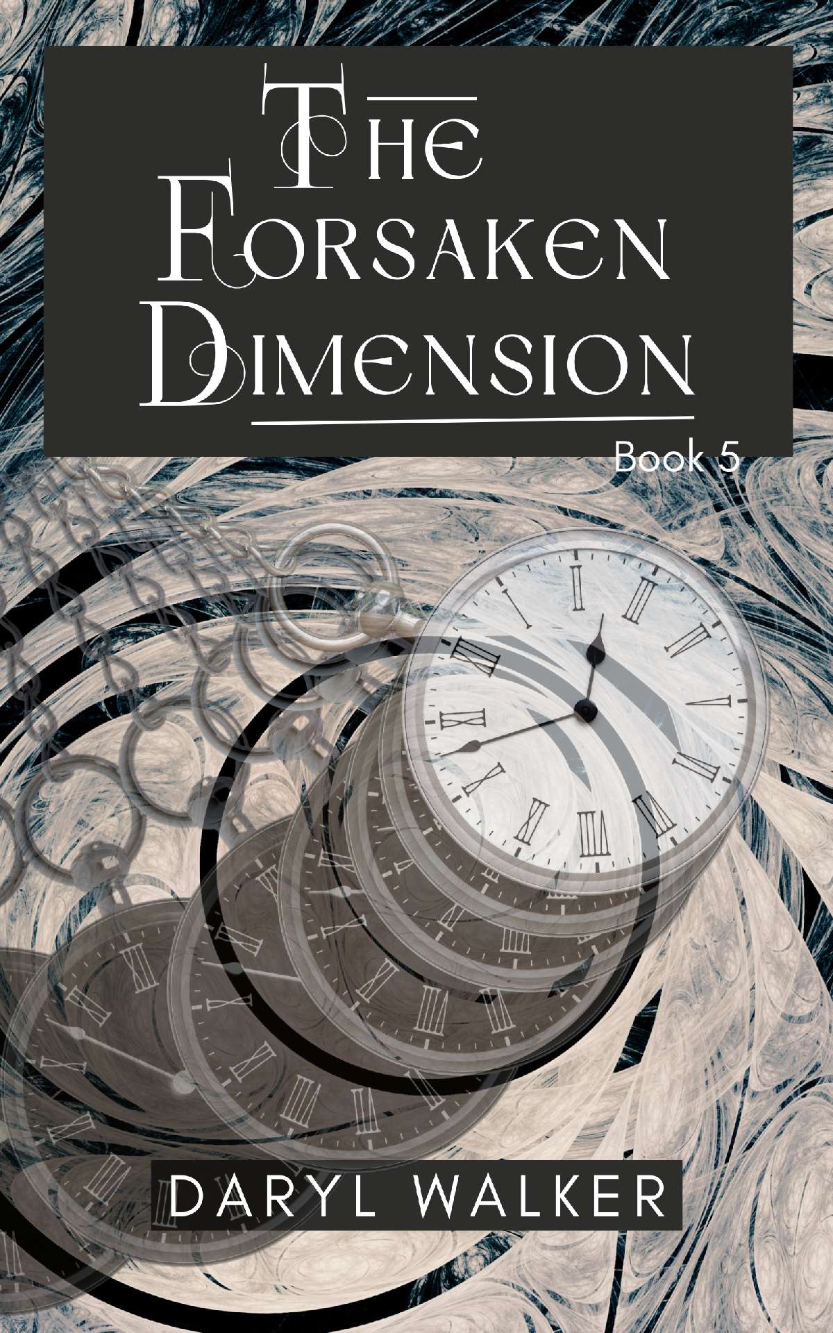 The Forsaken Dimension