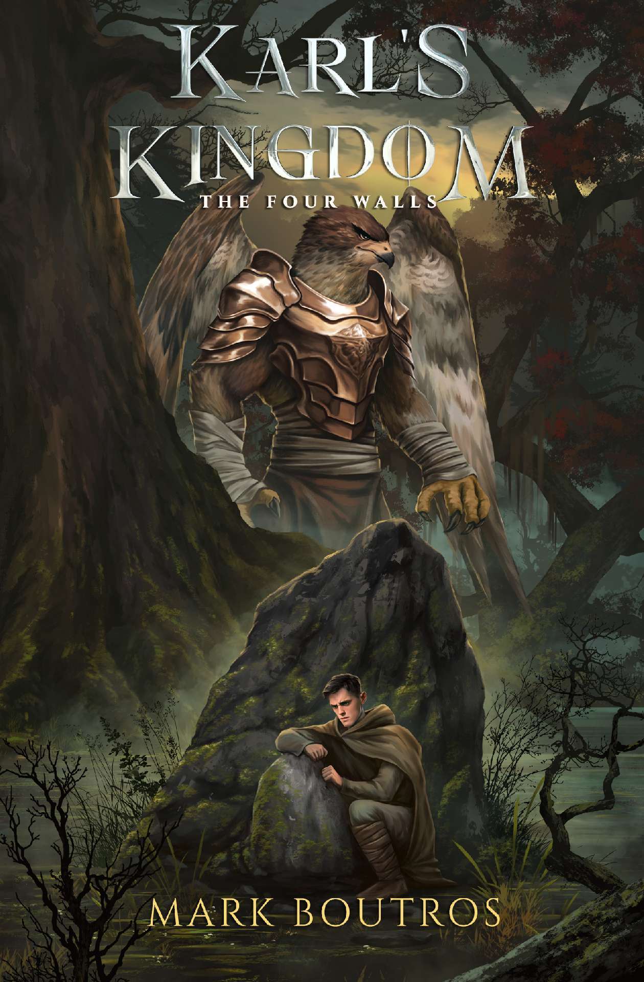 Karl's Kingdom Book 1: The Four Walls