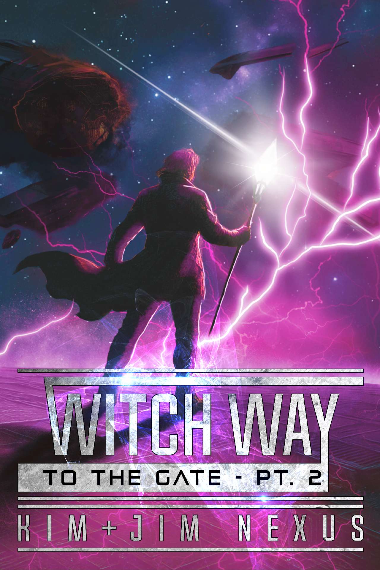 Witch Way to the Gate - Pt. 2: Witch Way Chronicles #05.2