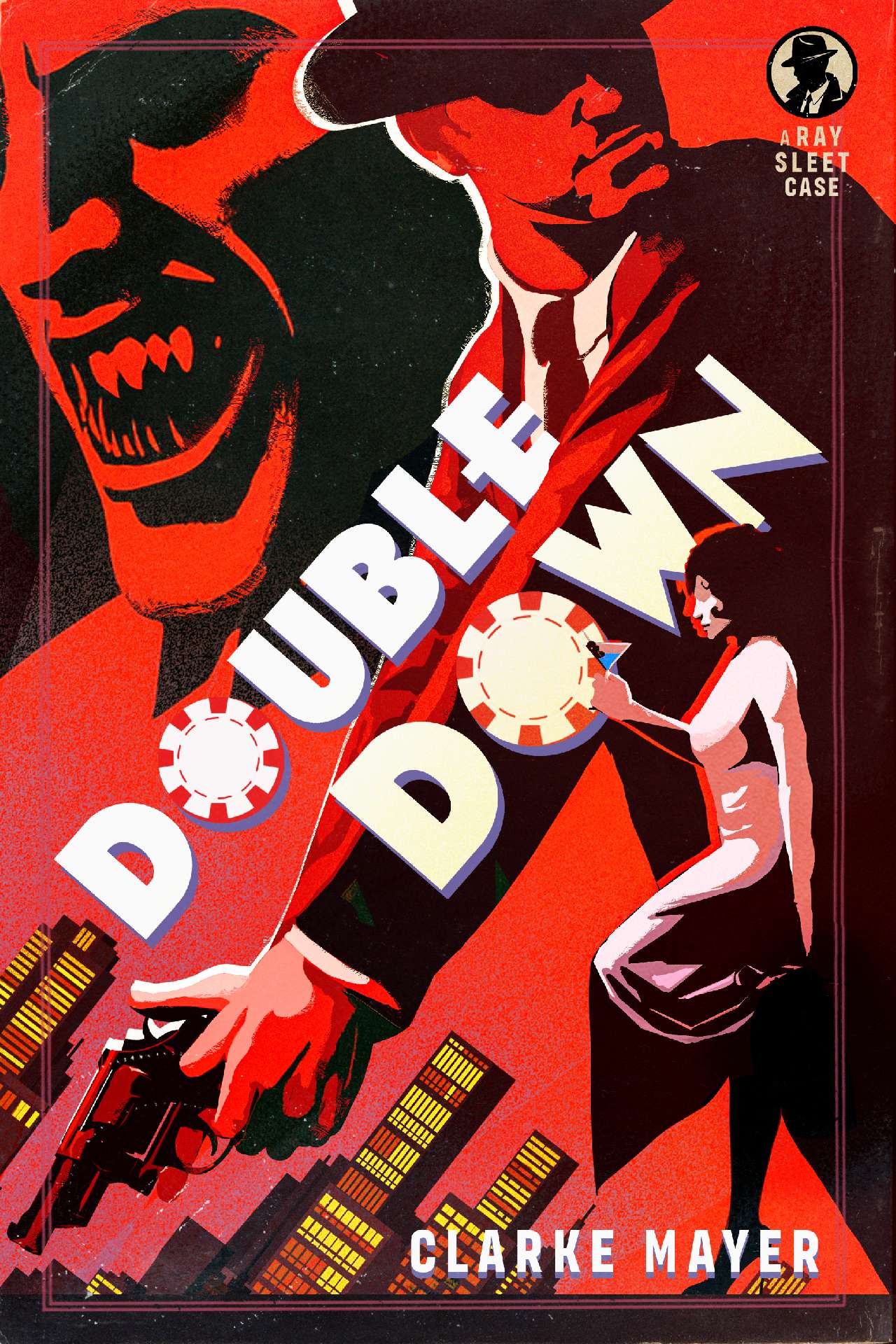 Double Down: A Ray Sleet Novel
