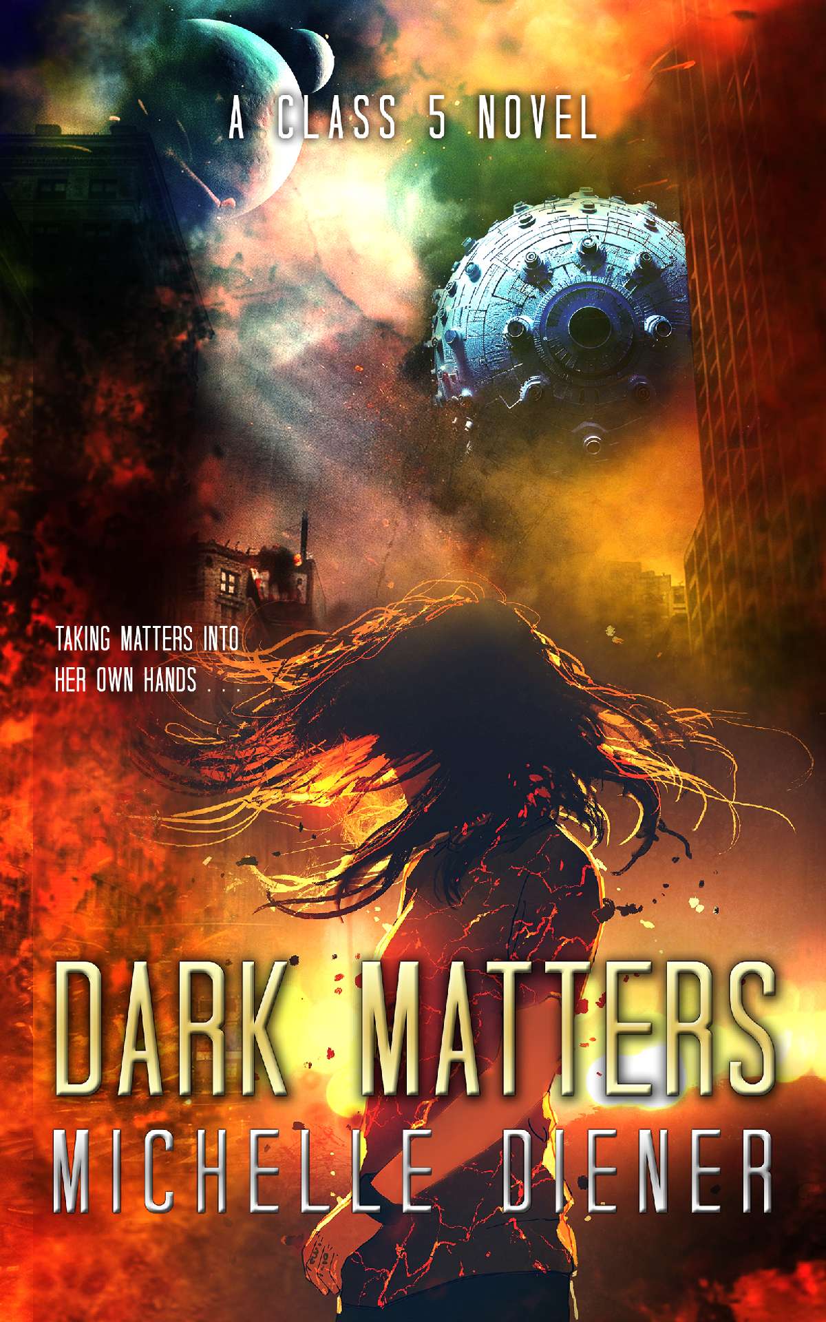 Dark Matters: Book 4 in the Class 5 series
