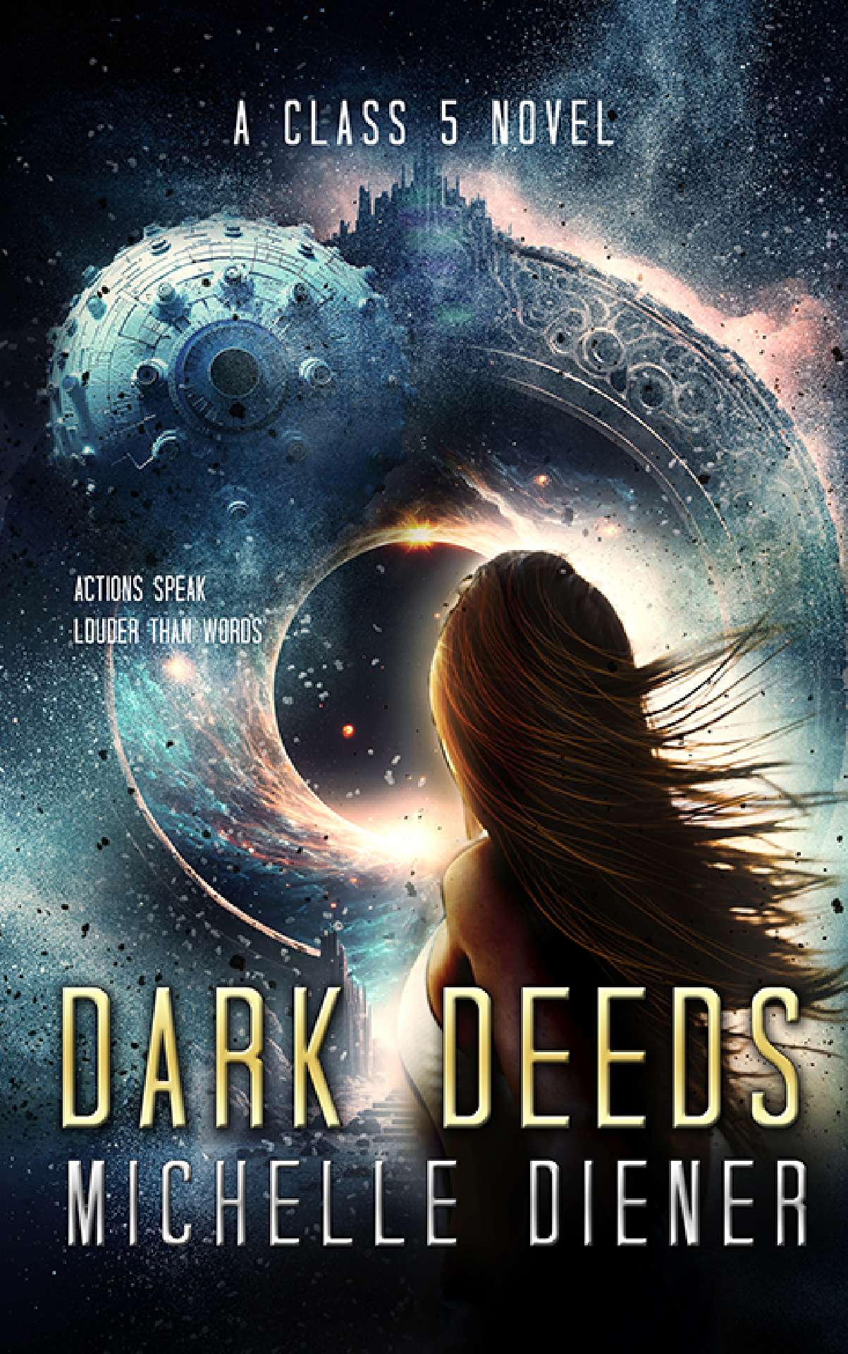 Dark Deeds: Book 2 in the Class 5 series