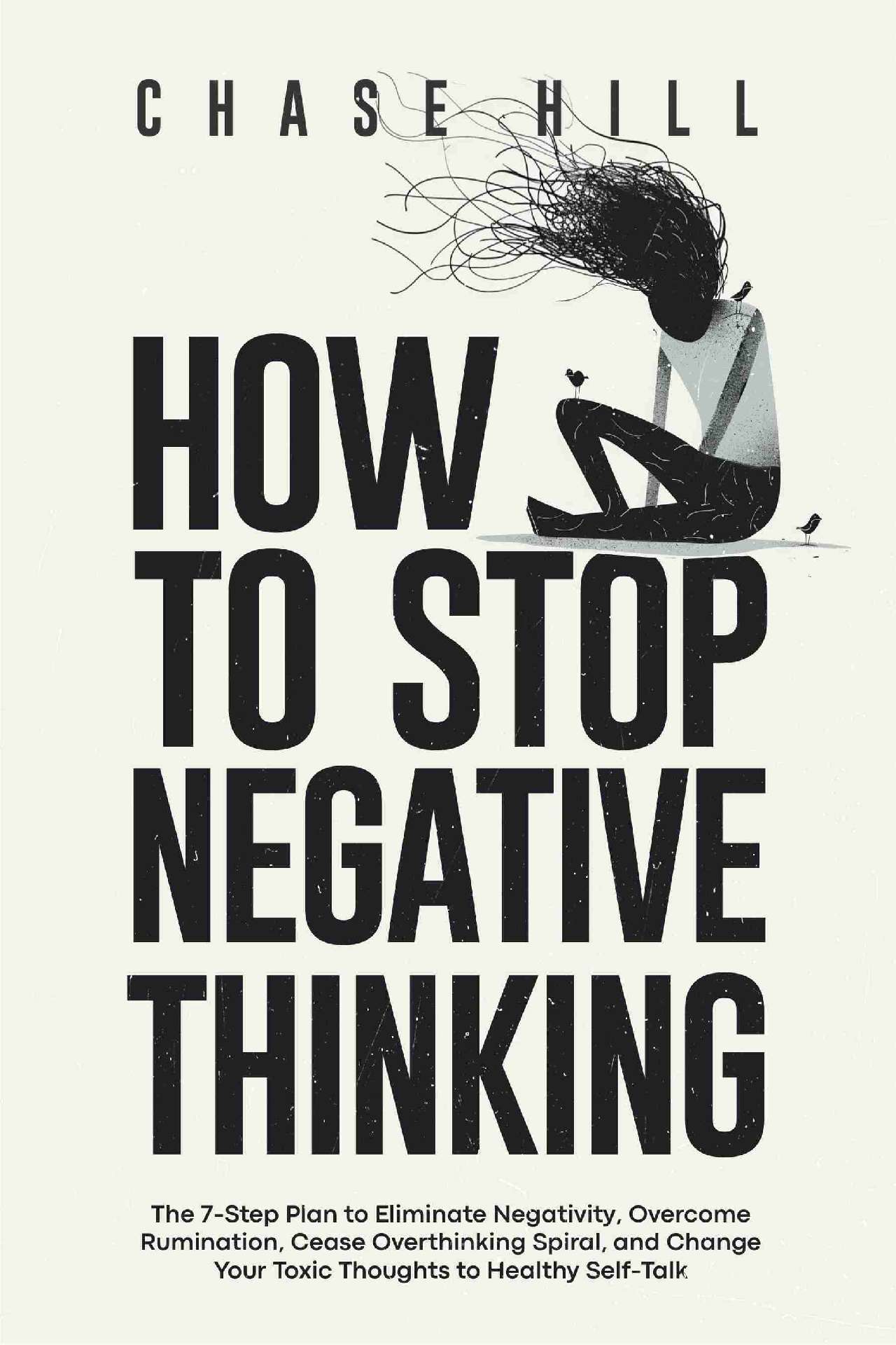 How to Stop Negative Thinking