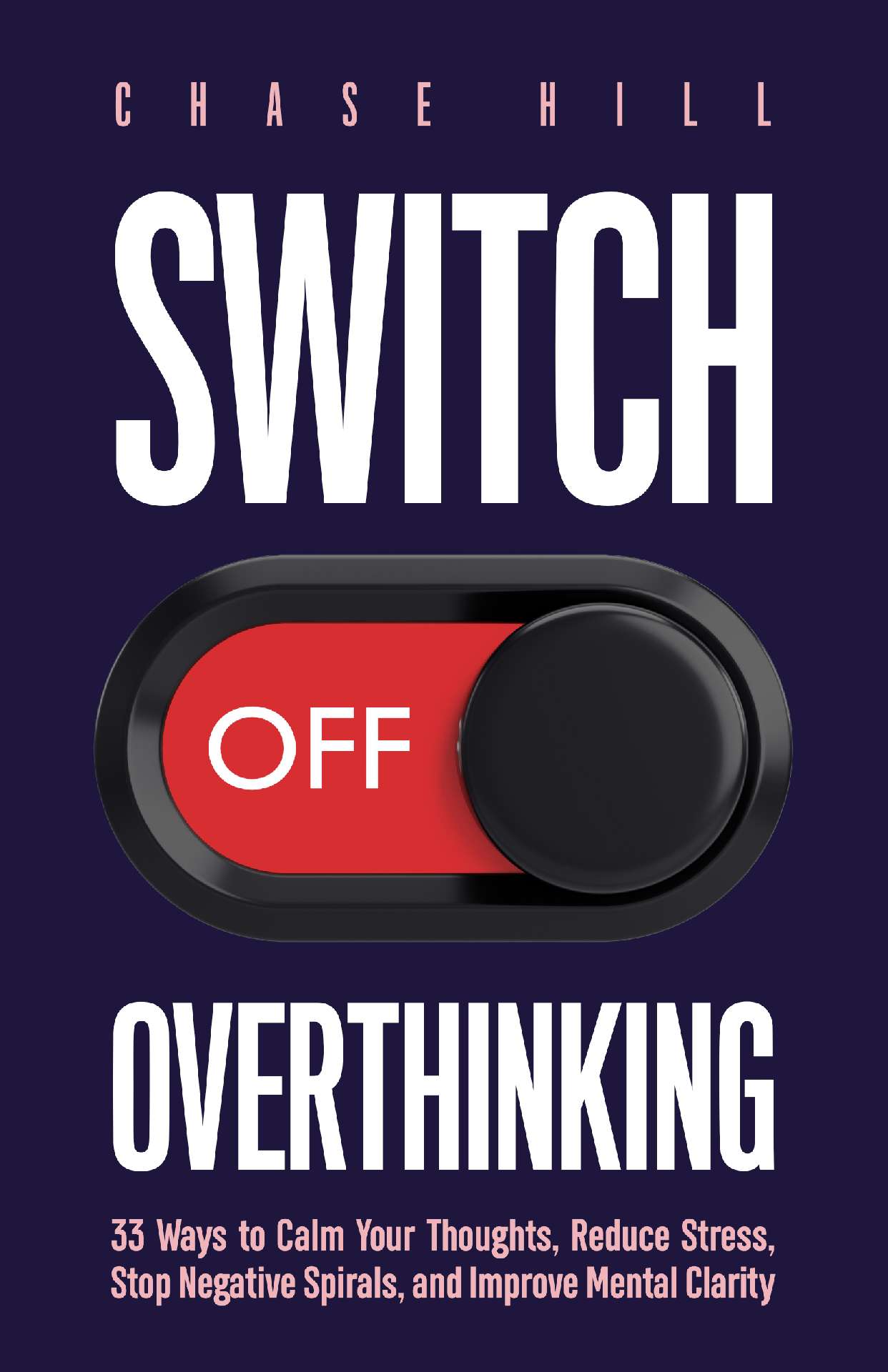 Switch Off Overthinking