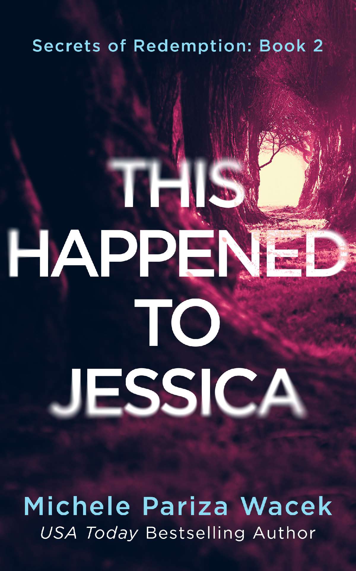 This Happened to Jessica