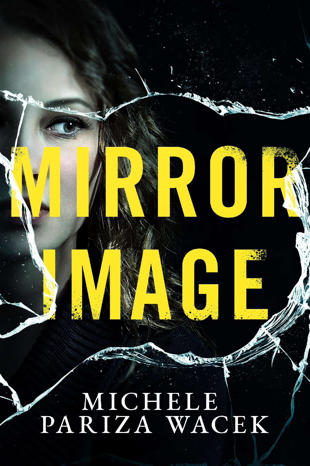 Michele Pariza Wacek - Mirror Image - The Riverview Mysteries 3