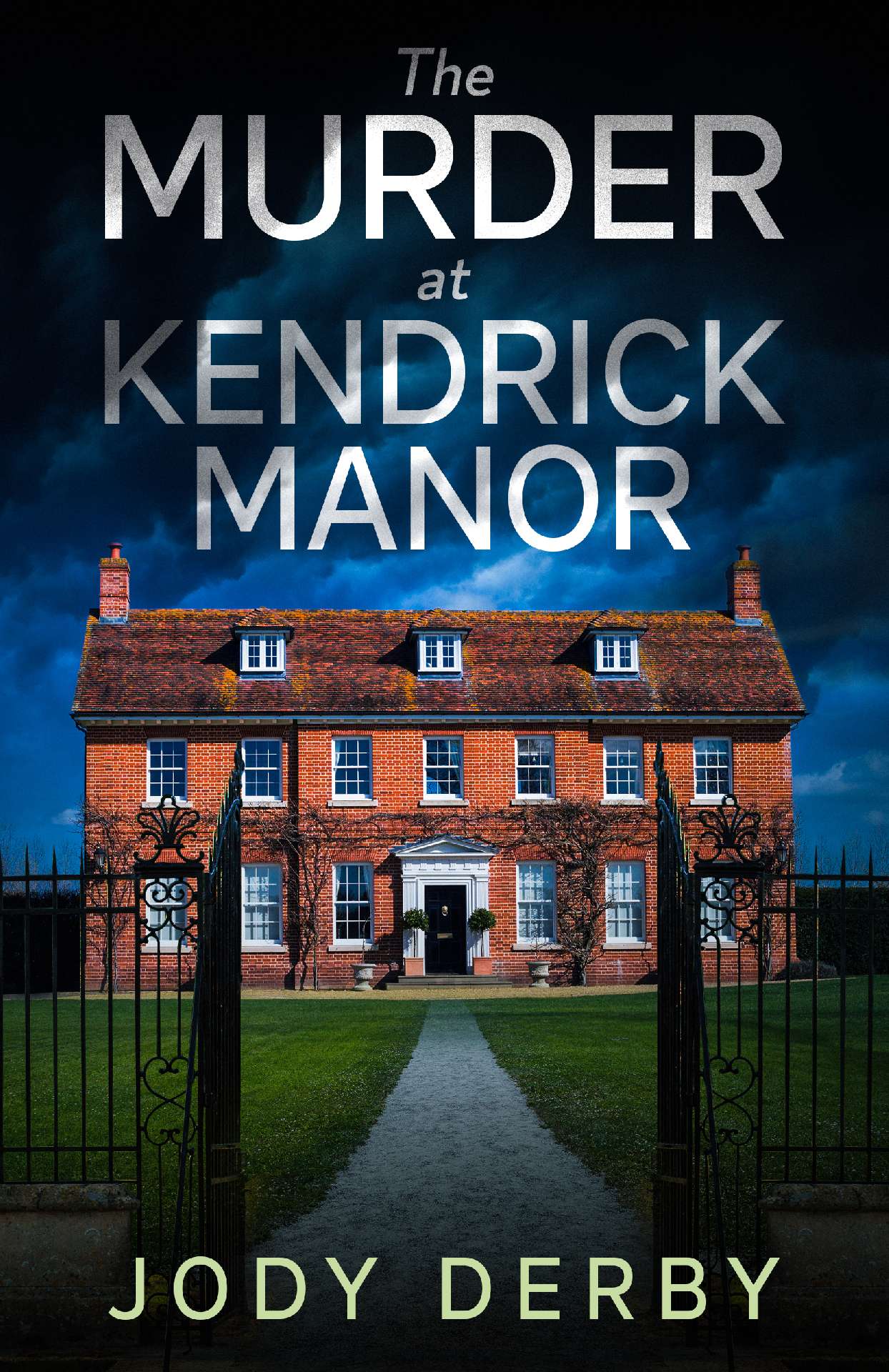 Helen ONeill - The Murder at Kendrick Manor