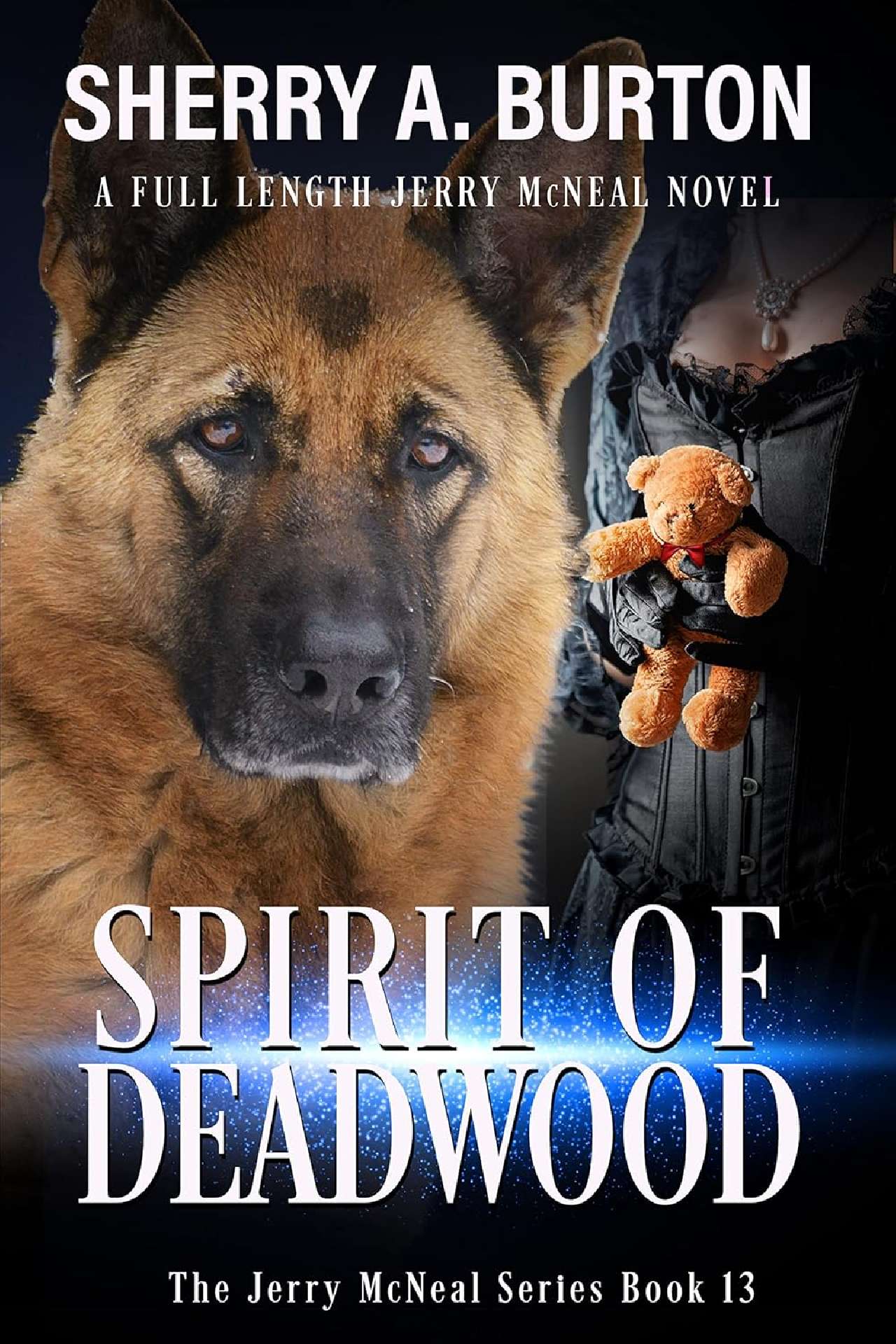 Spirit Of Deadwood (book 13)