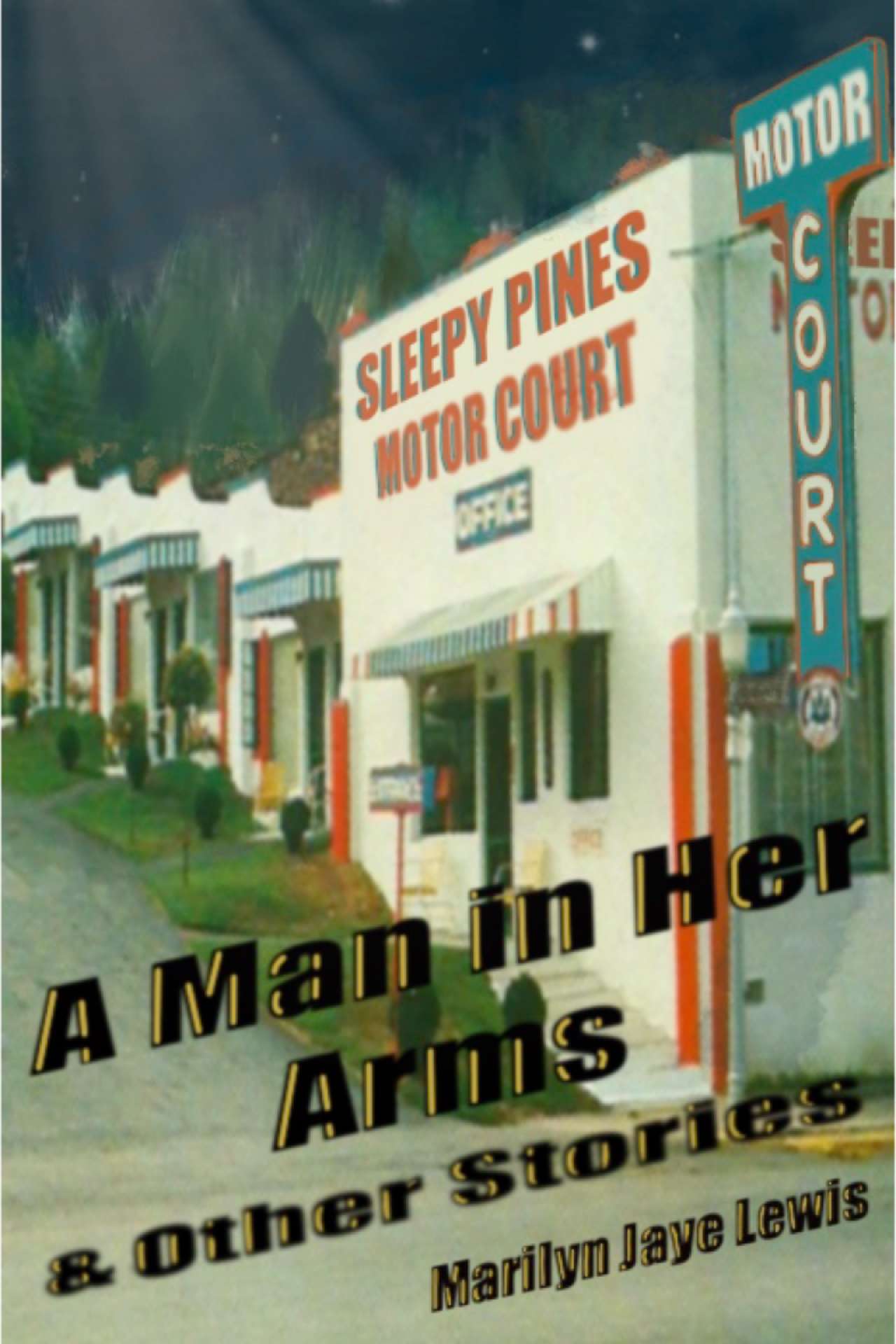 A Man in Her Arms & Other Stories