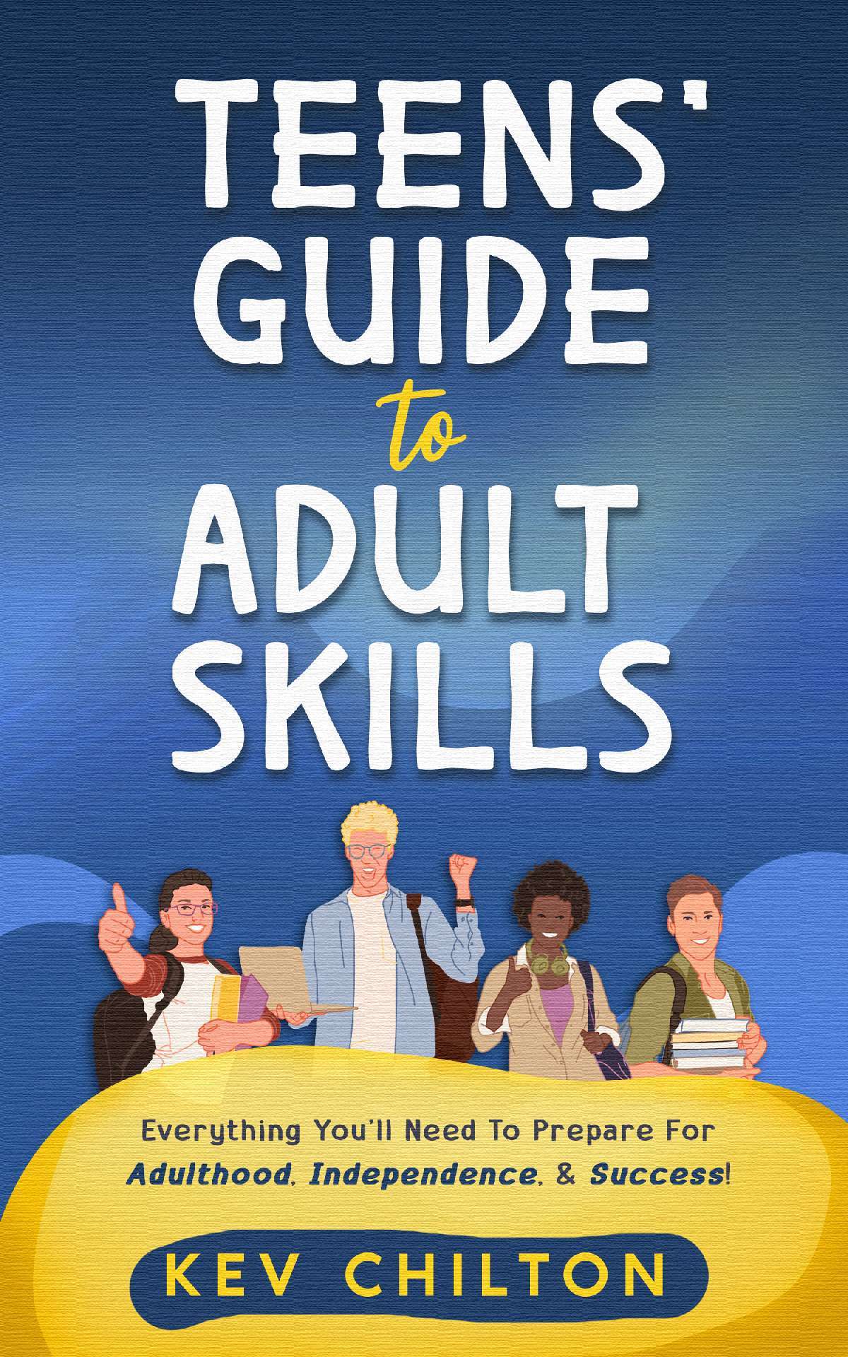 Teens' Guide to Adult Skills