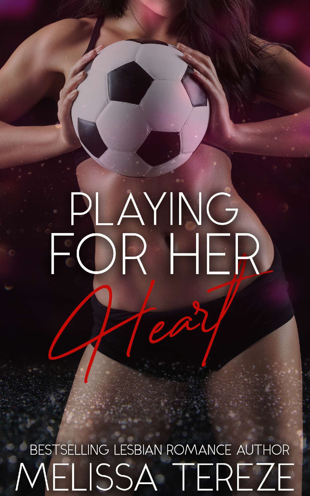 Melissa Tereze - Playing For Her Heart - The Ashforth Series 1
