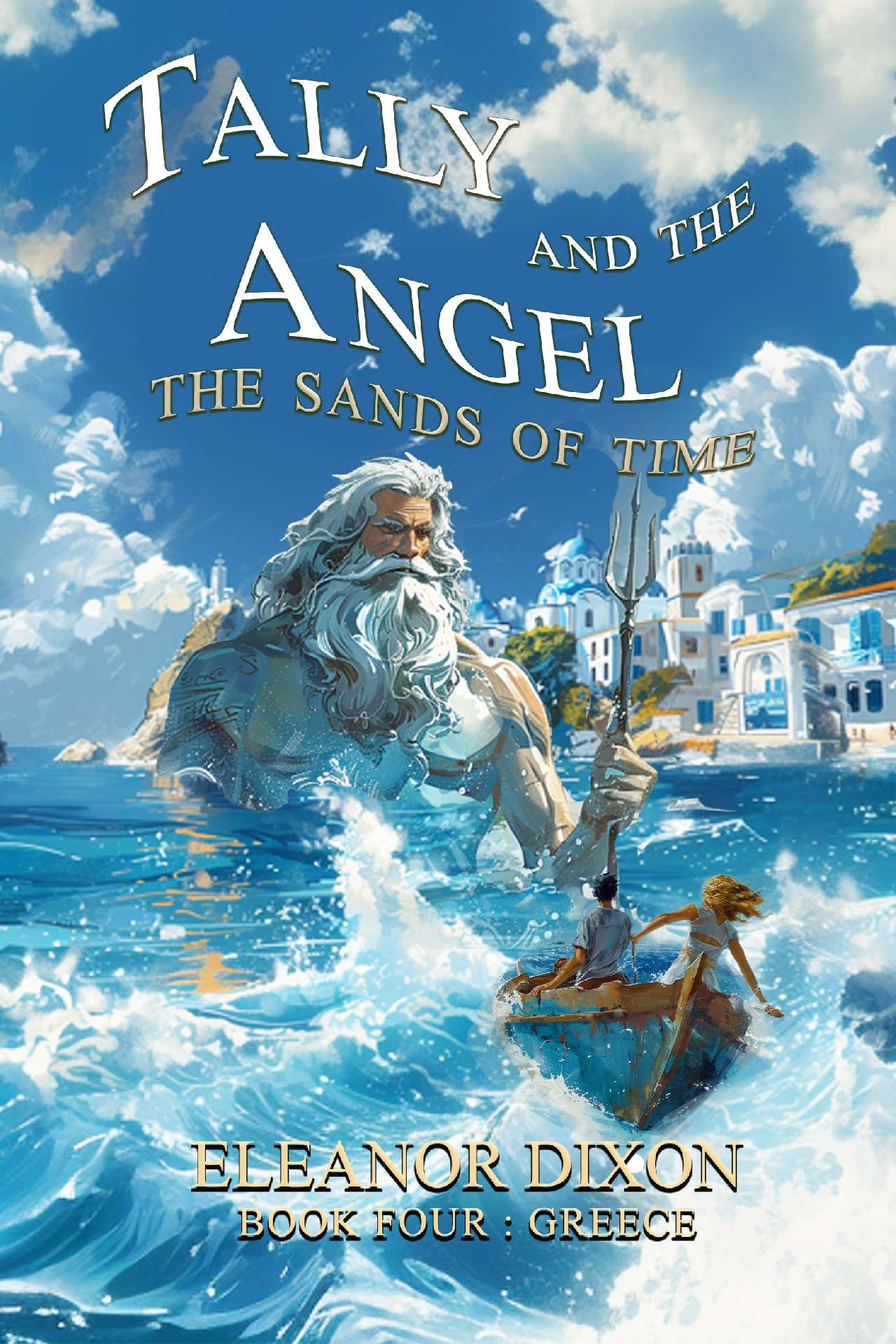 Tally and the Angel Book Four, The Sands of Time