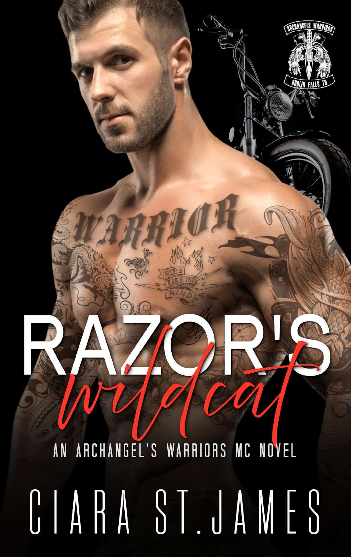 Ciara St James - Razor's Wildcat - Dublin Falls Archangel's Warriors MC 13