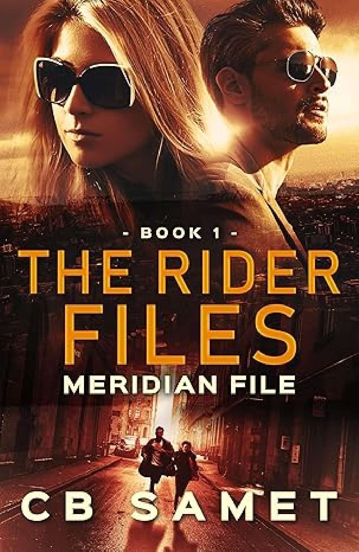 CB Samet - Meridian File - The Rider Files 1