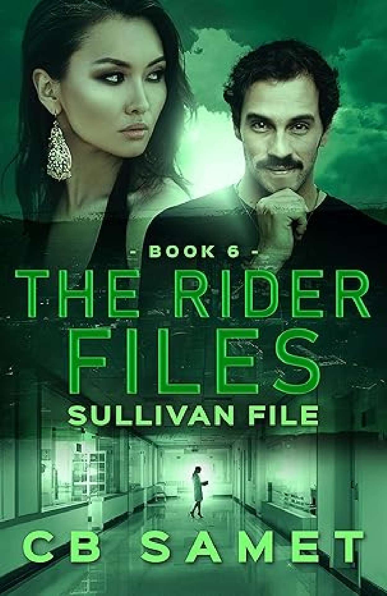 CB Samet - Sullivan File - The Rider Files 6