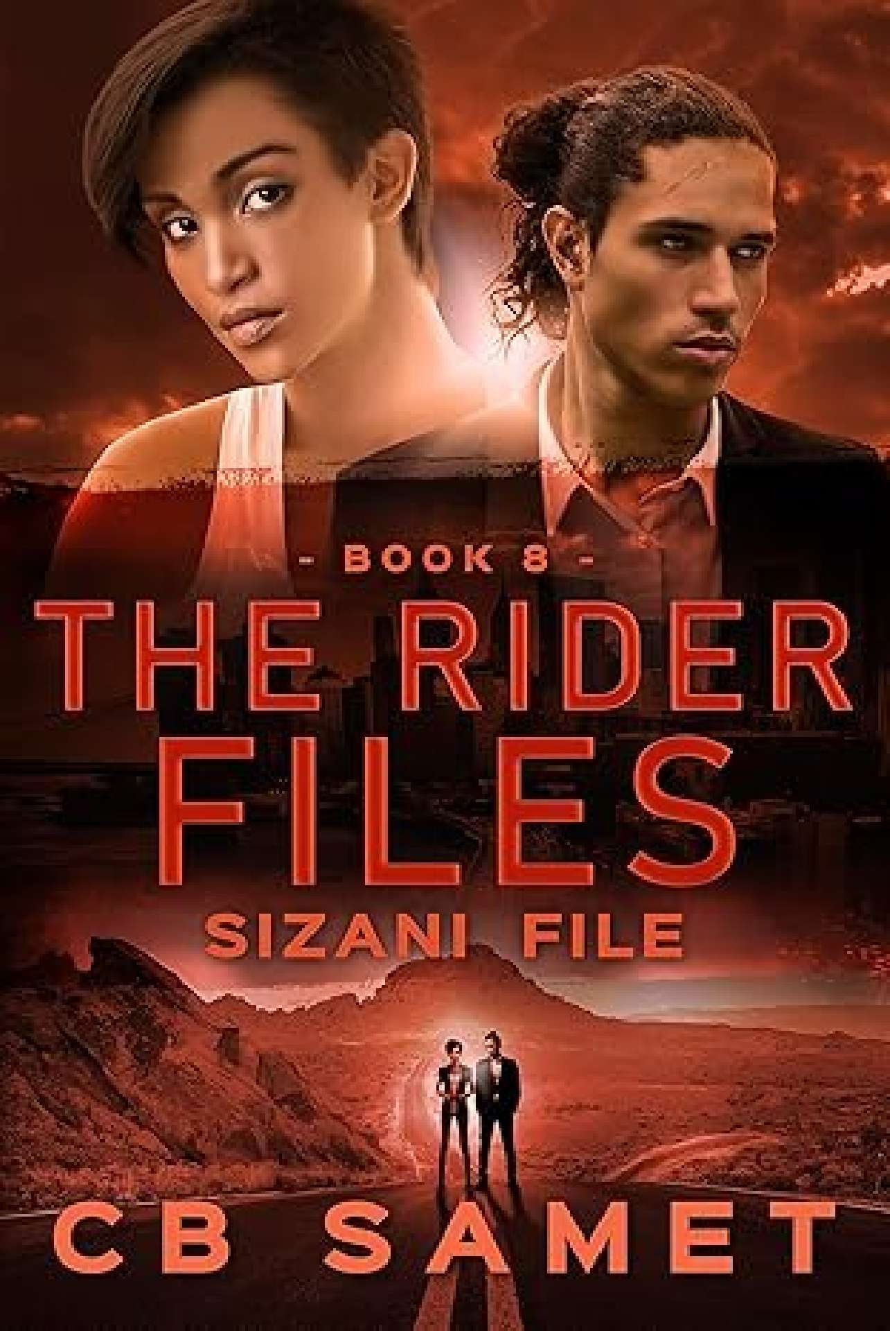 CB Samet - Sizani File - The Rider Files 8