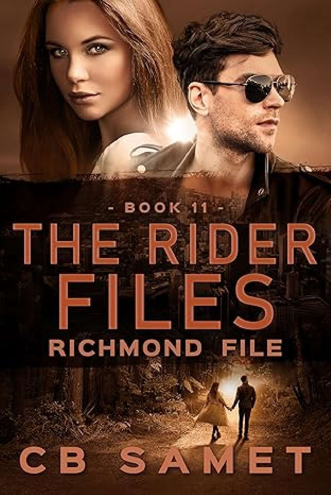 CB Samet - Richmond File - The Rider Files 11
