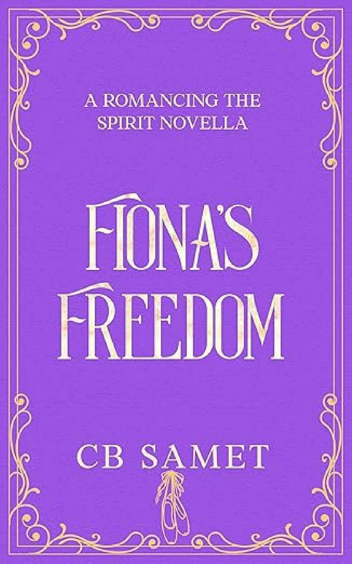 CB Samet - Fiona's Freedom - Romancing the Spirit 18
