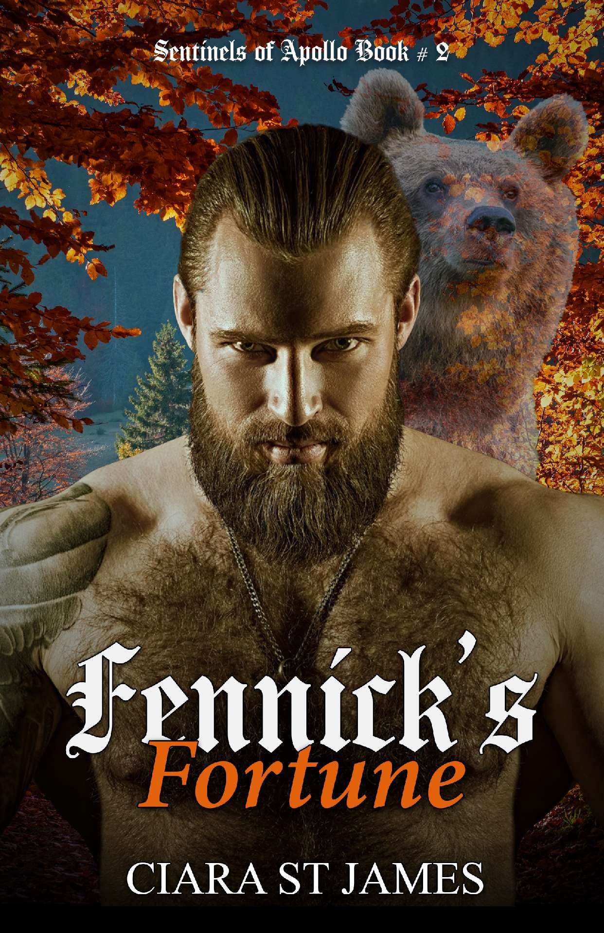 Ciara St James - Fennick's Fortune - Sentinels of Apollo 2