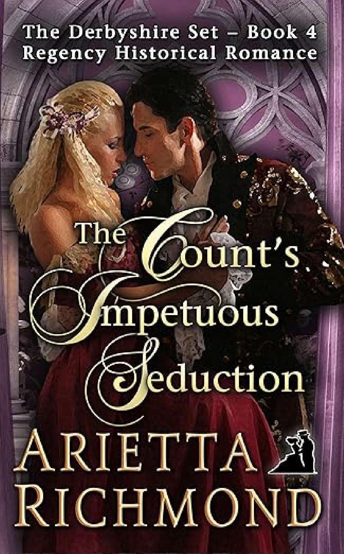 The Count's Impetuous Seduction