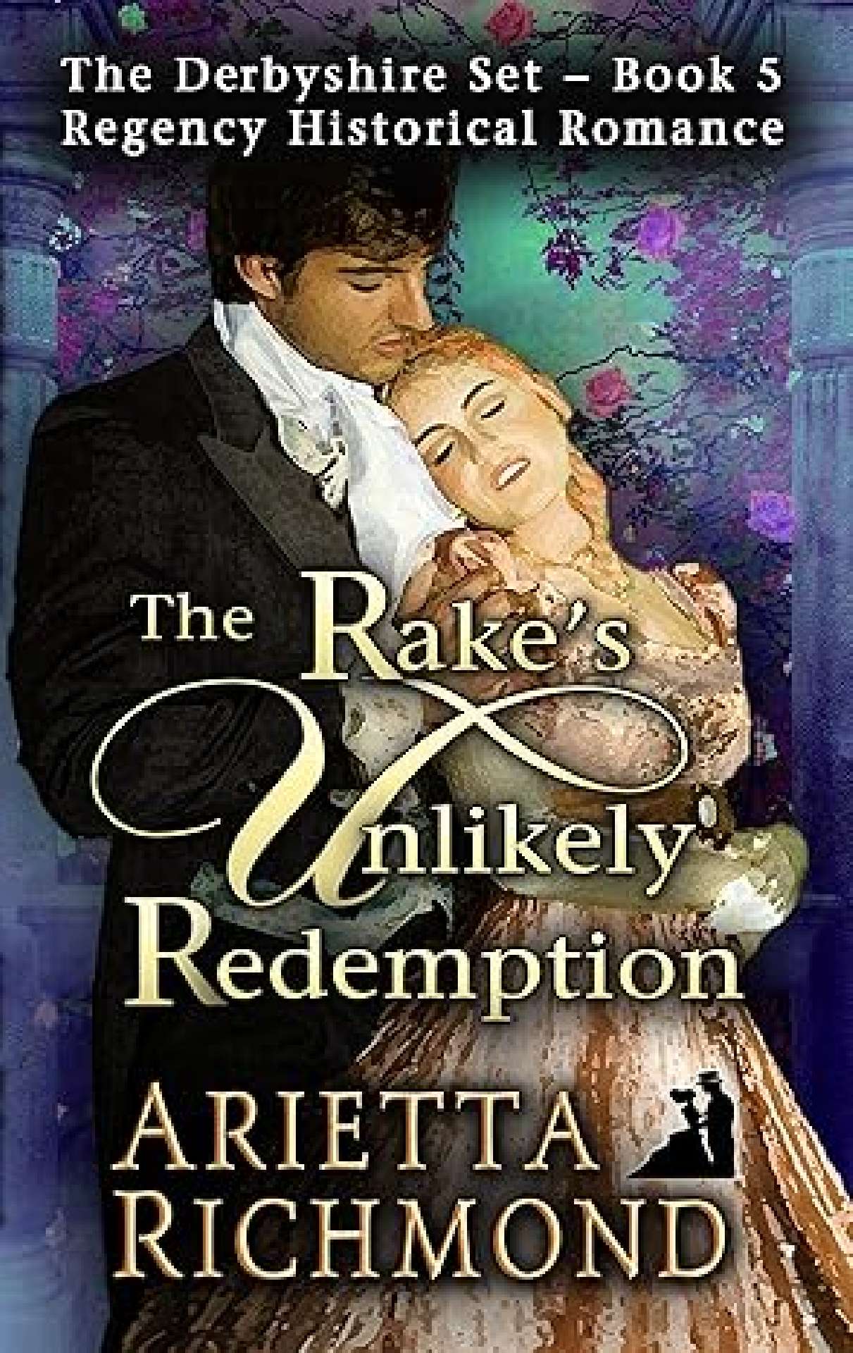 The Rake's Unlikely Redemption