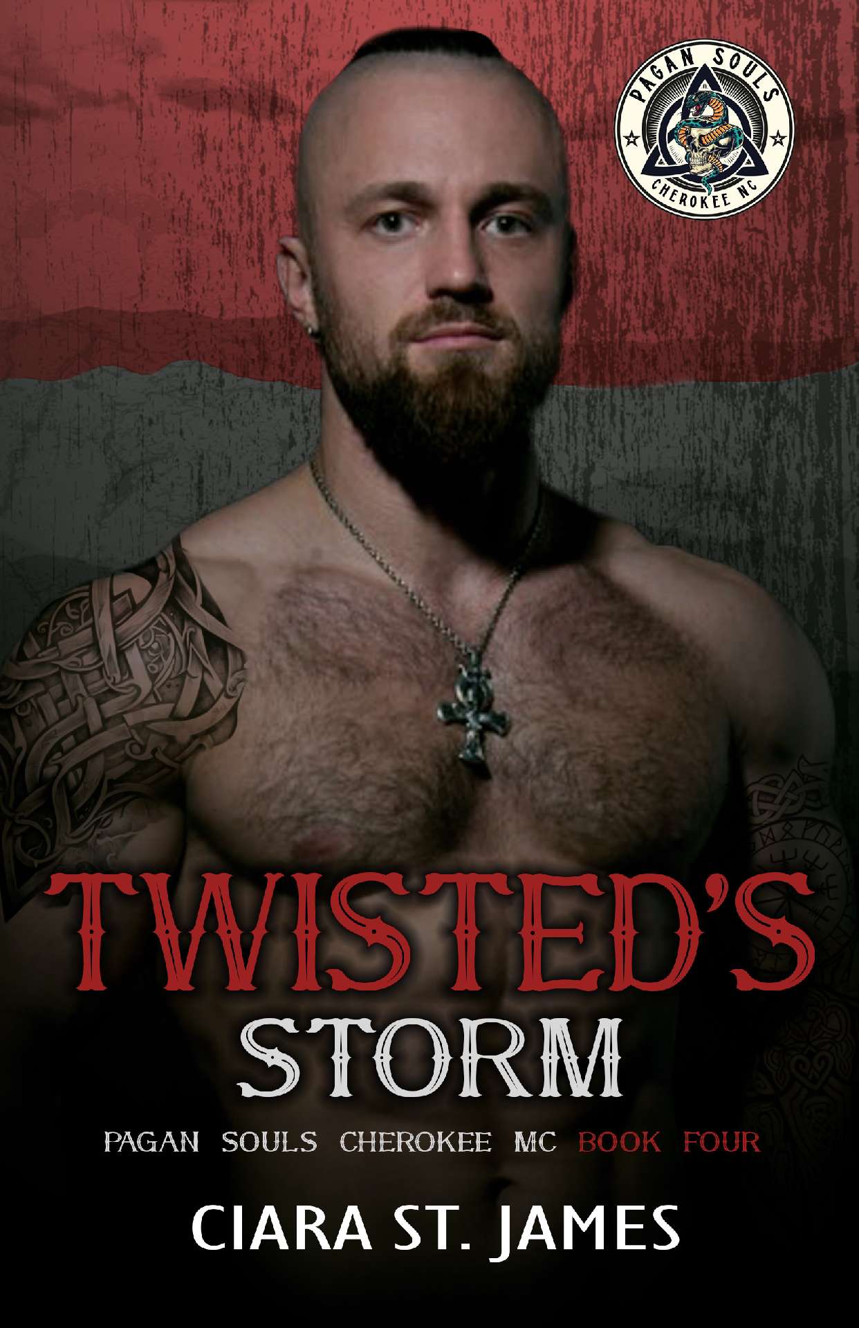 Ciara St James - Twisted's Storm - Pagan Souls of Cherokee MC 4