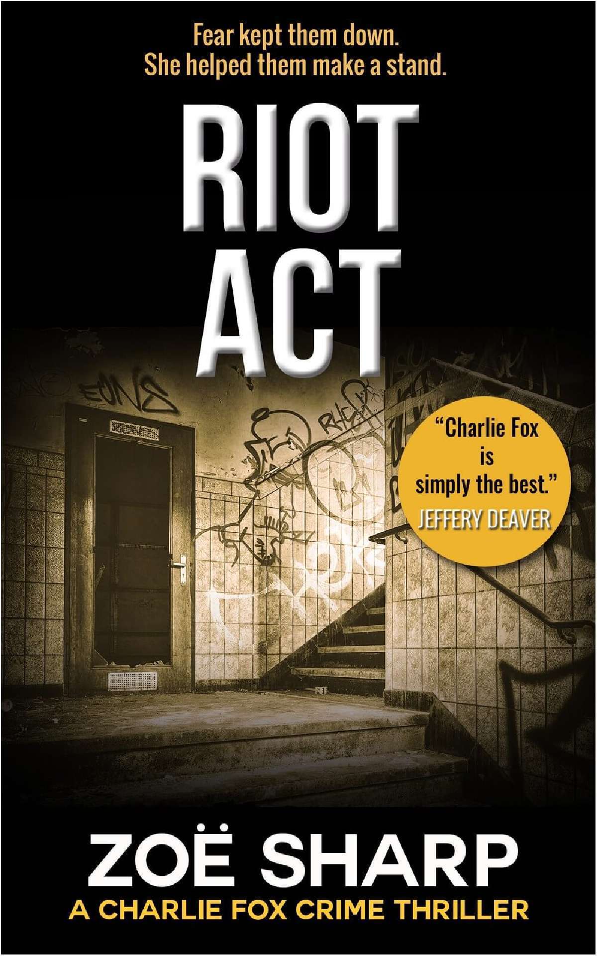 Zoe Sharp - Riot Act - Charlie Fox Crime Thrillers Series 2