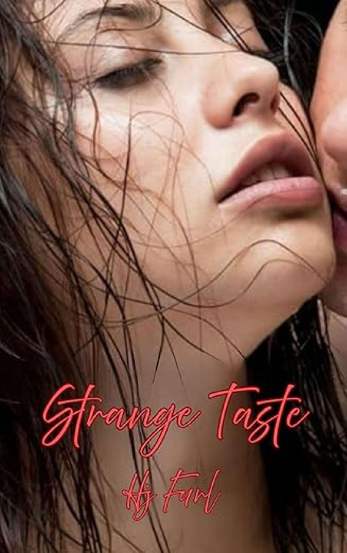 Strange Taste - A Love Story