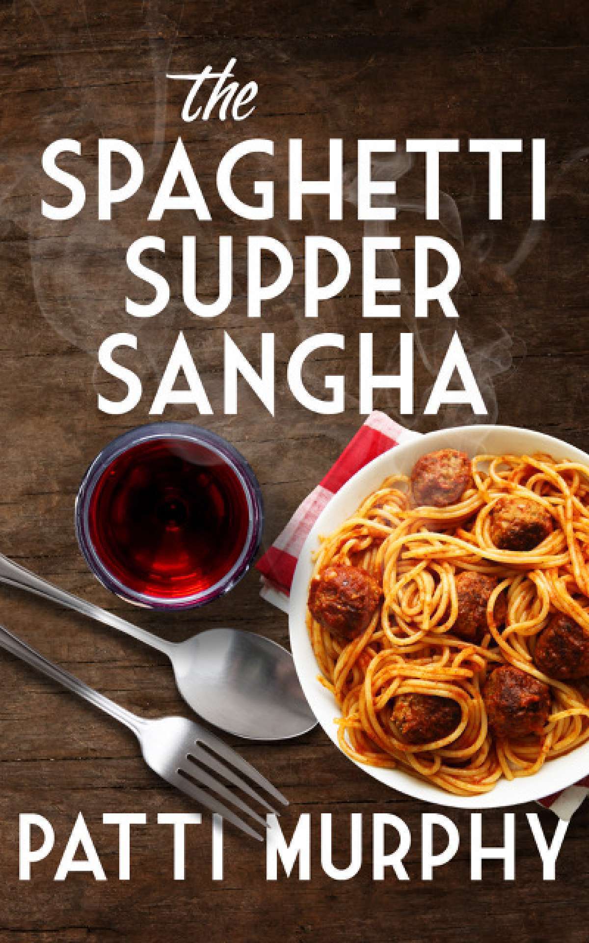 The Spaghetti Supper Sangha
