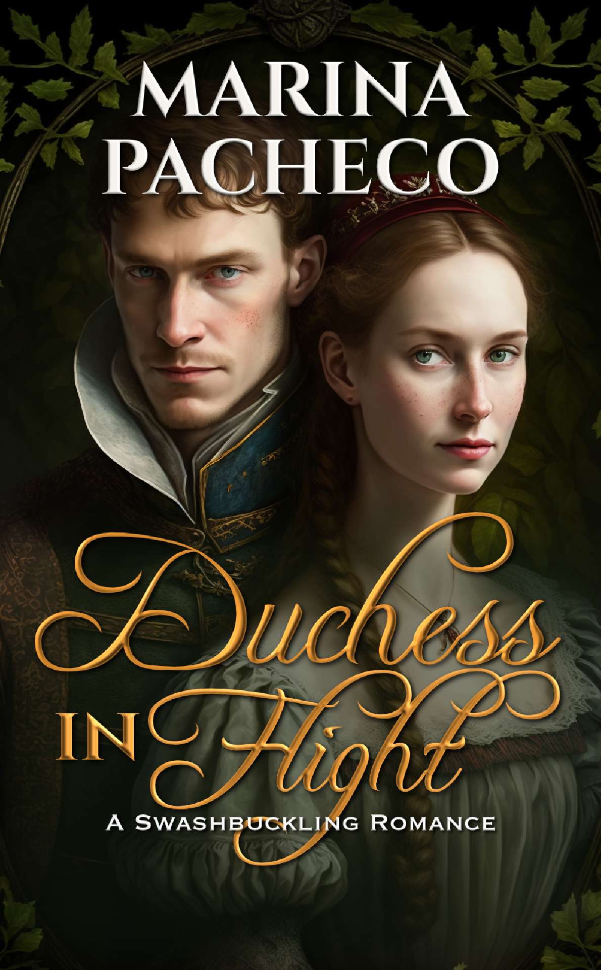 Duchess in Flight: a Swashbuckling Romance