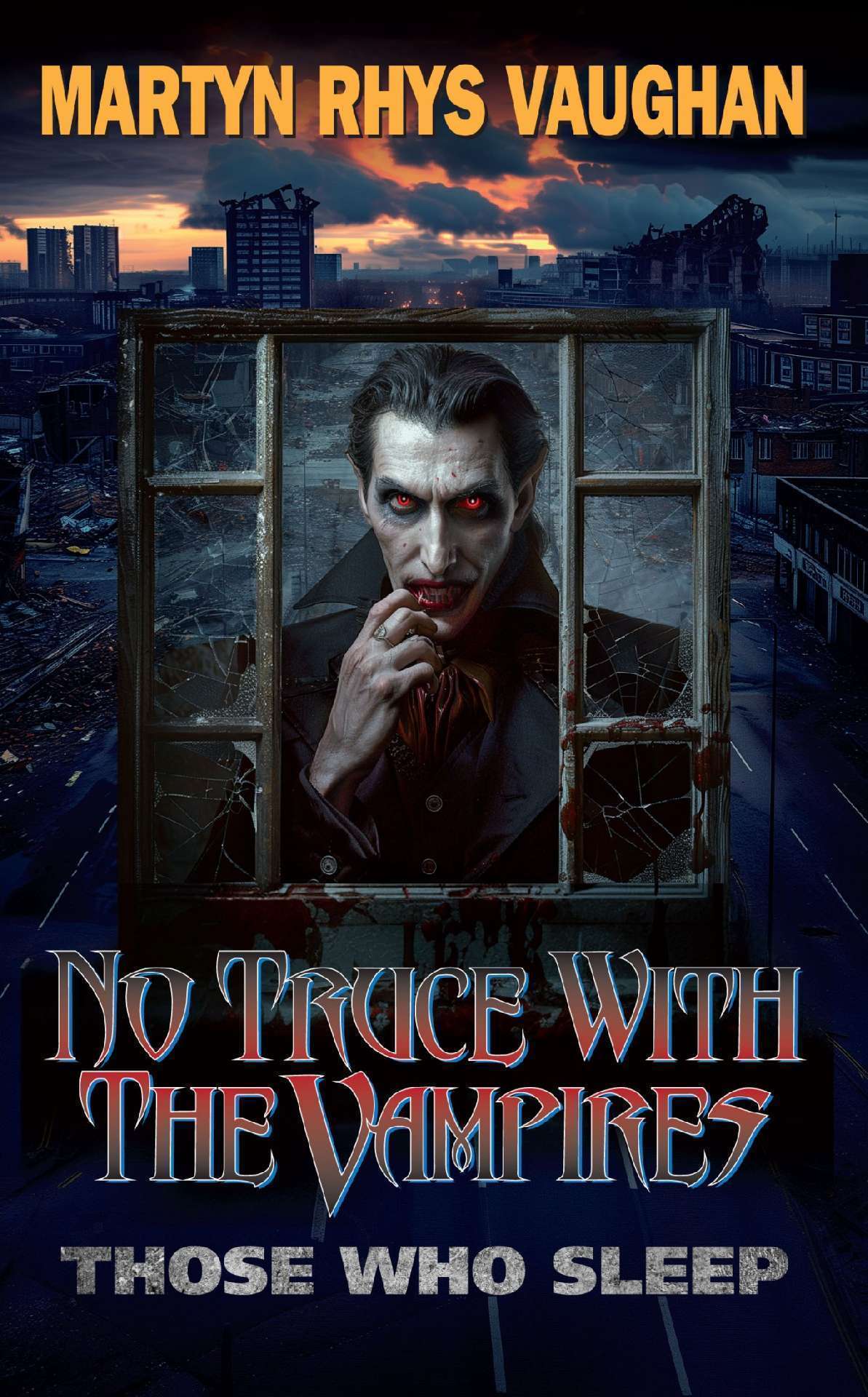 No Truce With The Vampires - Those Who Sleep