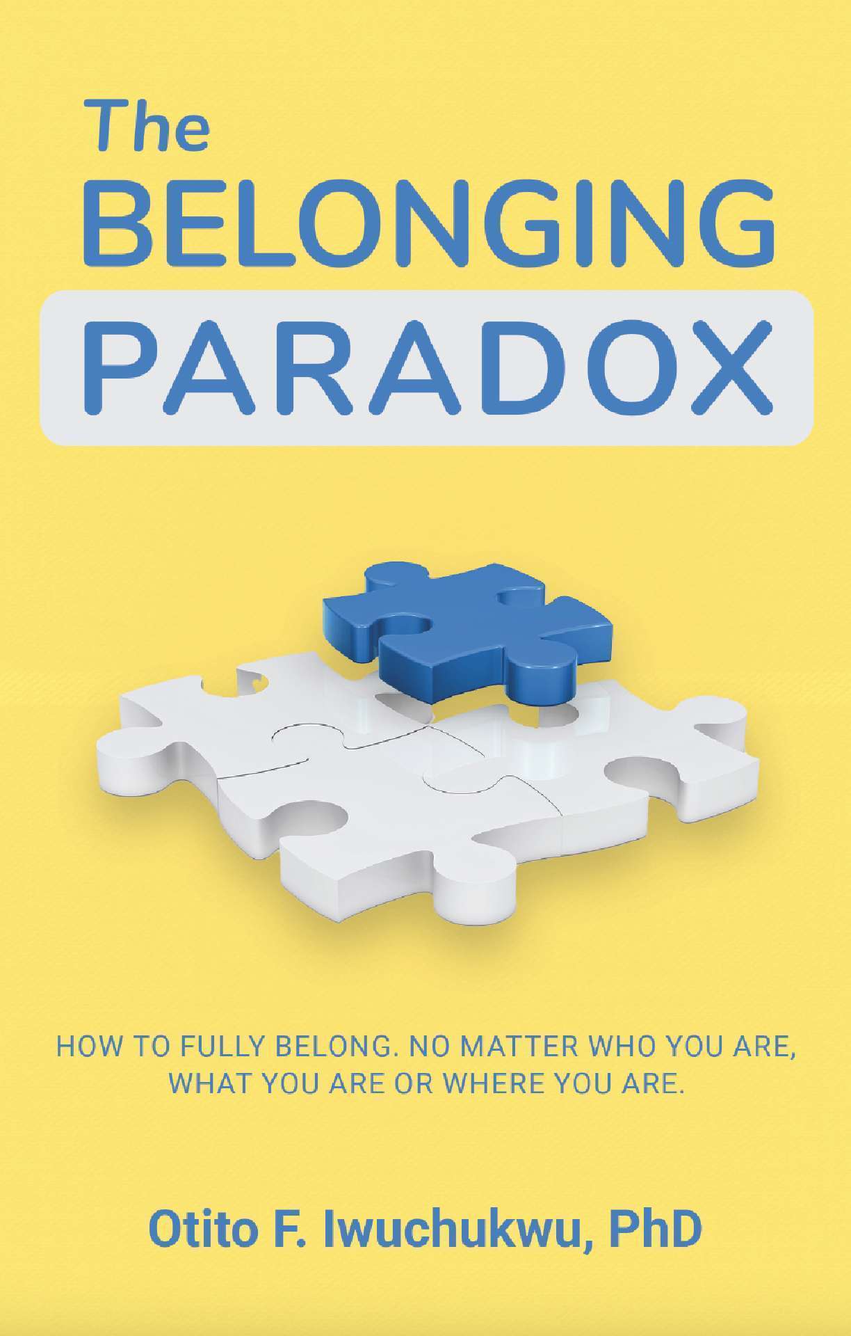 The Belonging Paradox.