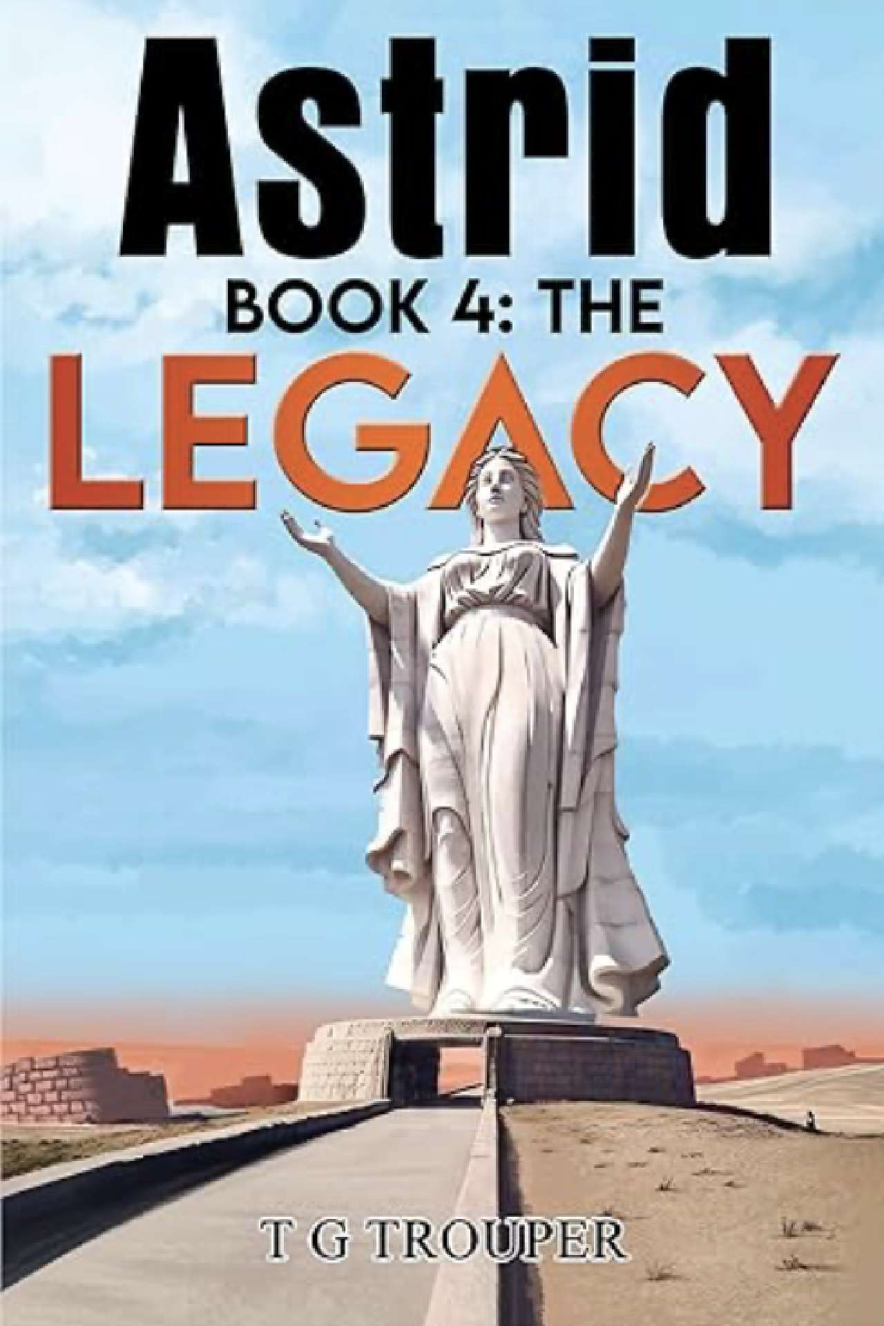 Astrid book 4: The Legacy