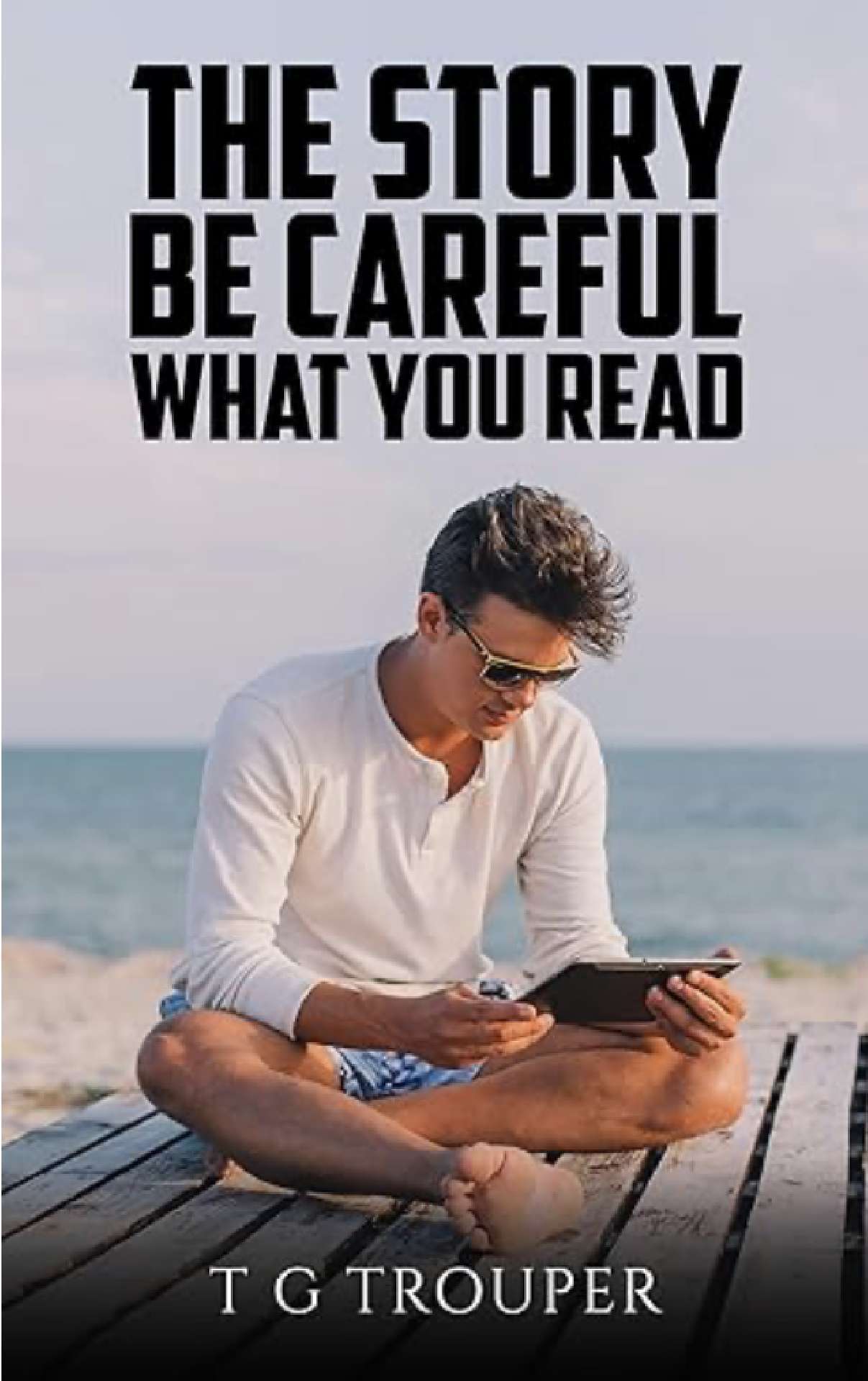 The Story - be careful what you read
