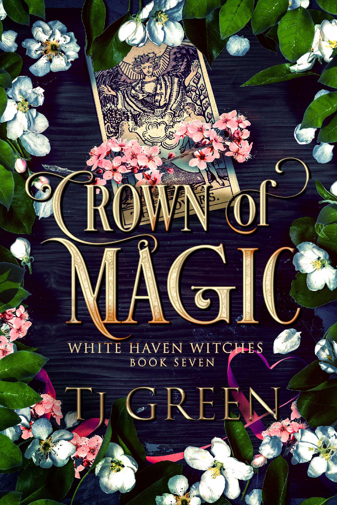 TJ Green - Crown of Magic - White Haven Witches Book