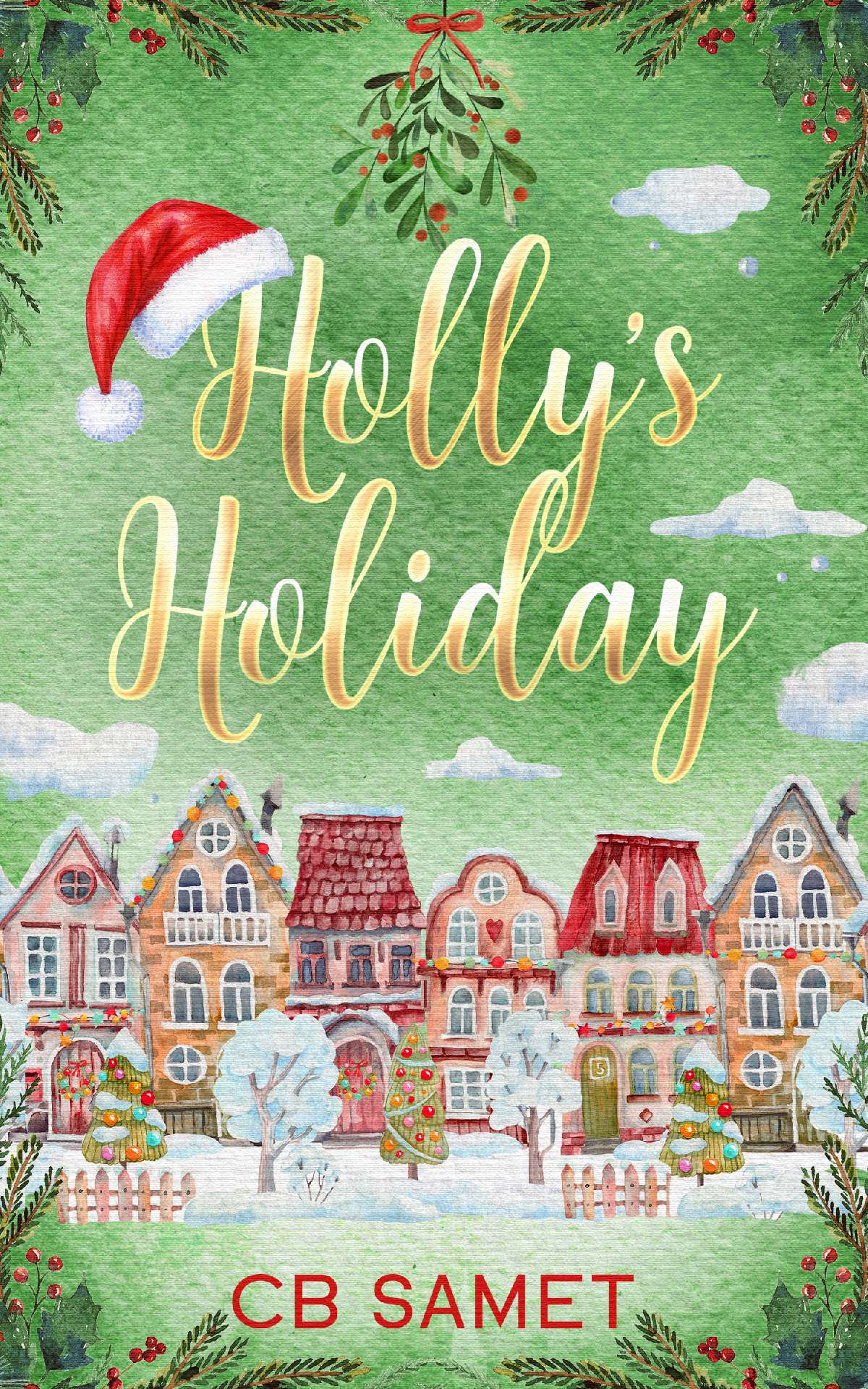 CB Samet - Holly's Holiday - Romancing the Spirit 19