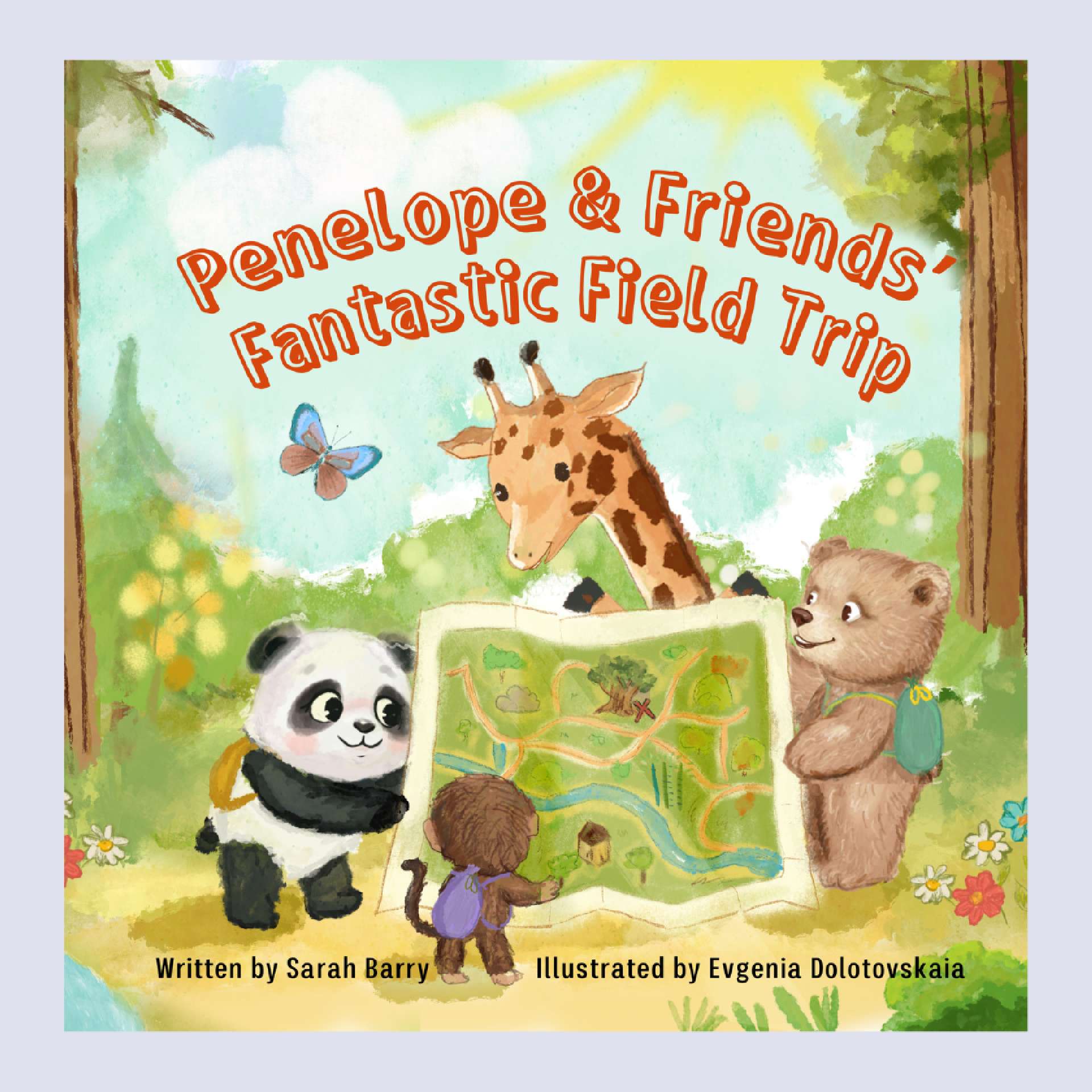 Penelope & Friends’ Fantastic Field Trip