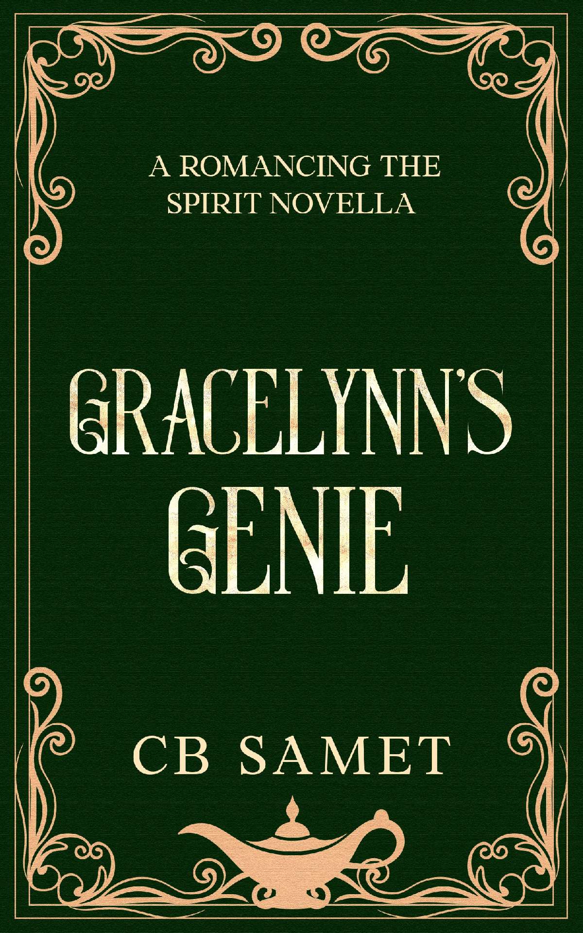 CB Samet - Gracelynn's Genie - Romancing the Spirit 9