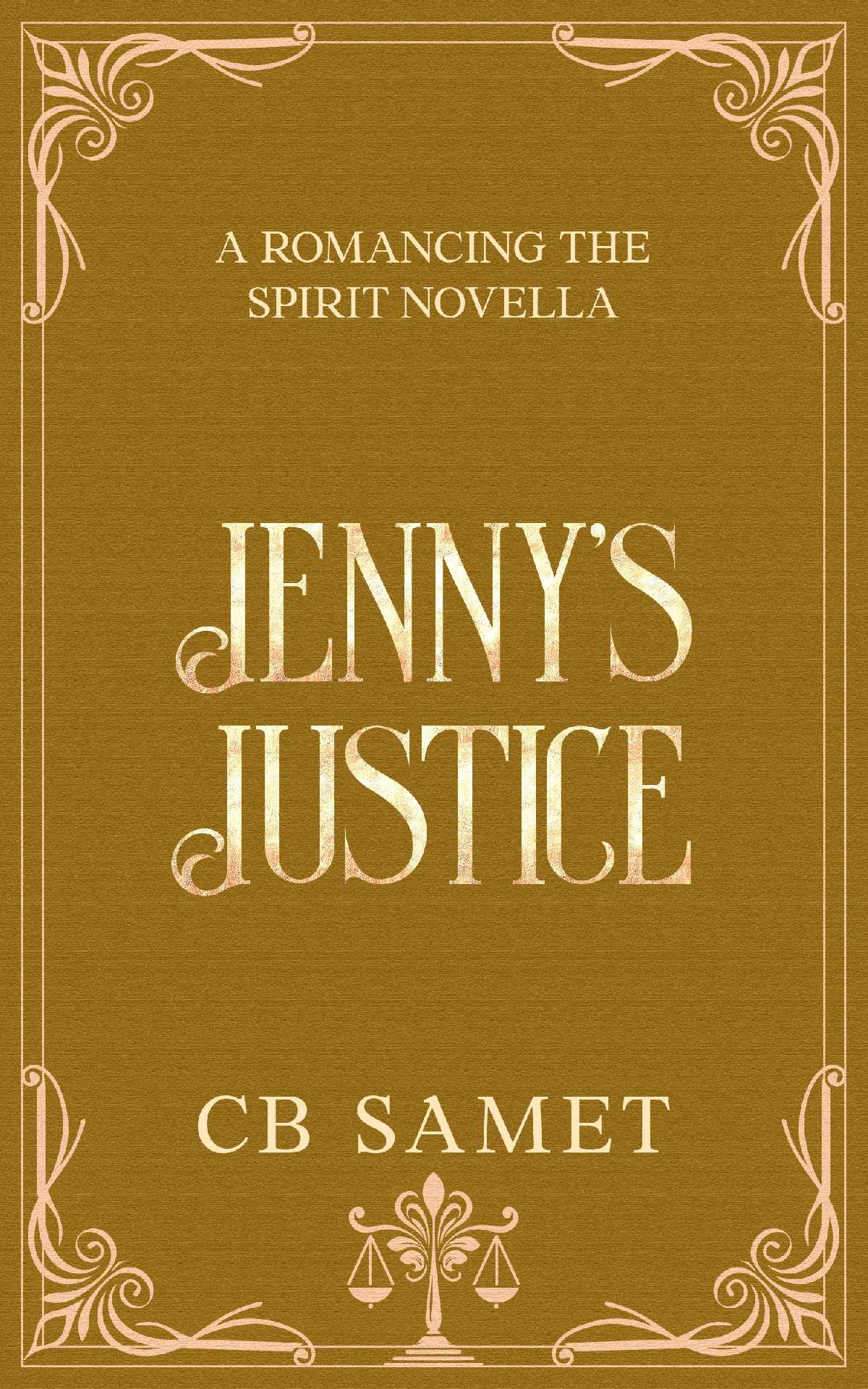 CB Samet - Jenny's Justice - Romancing the Spirit 14