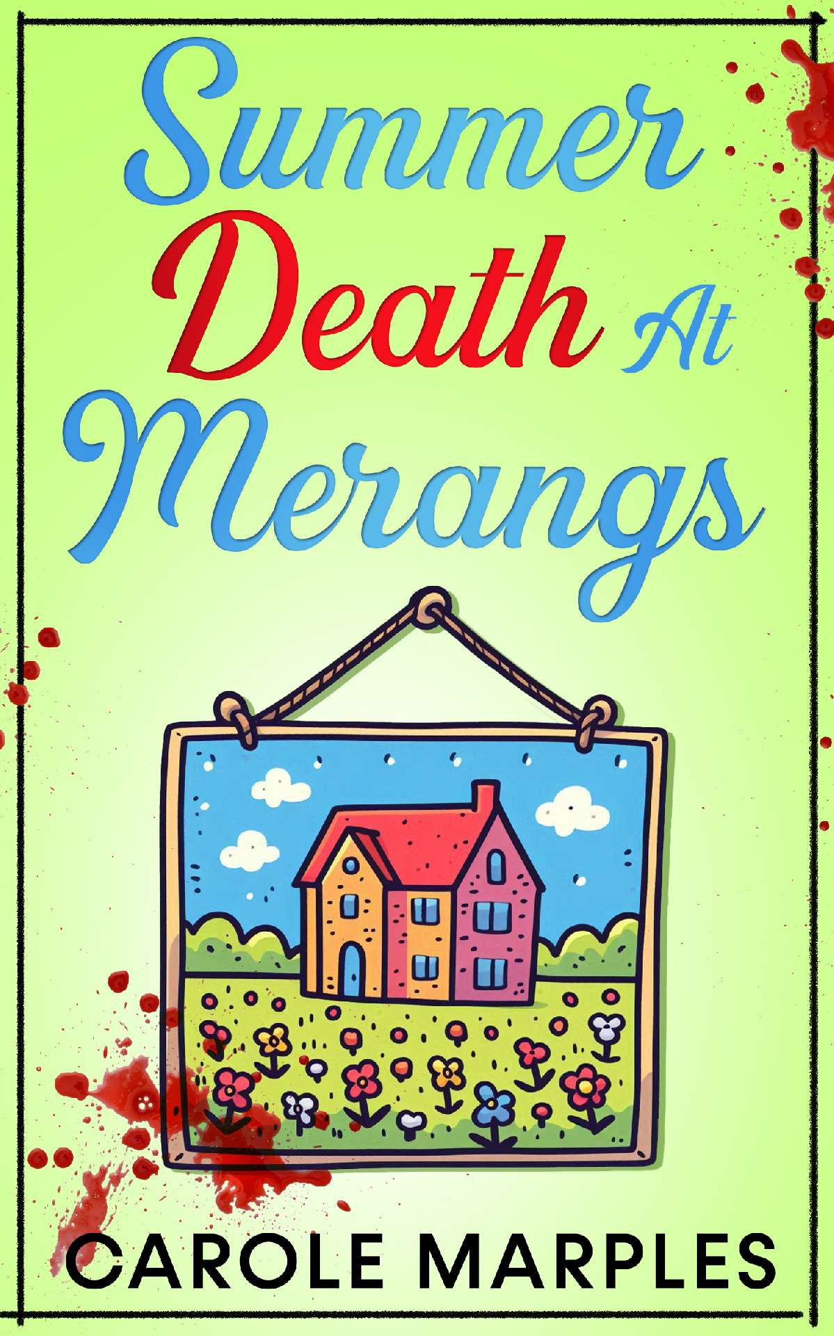Summer Death At Merangs